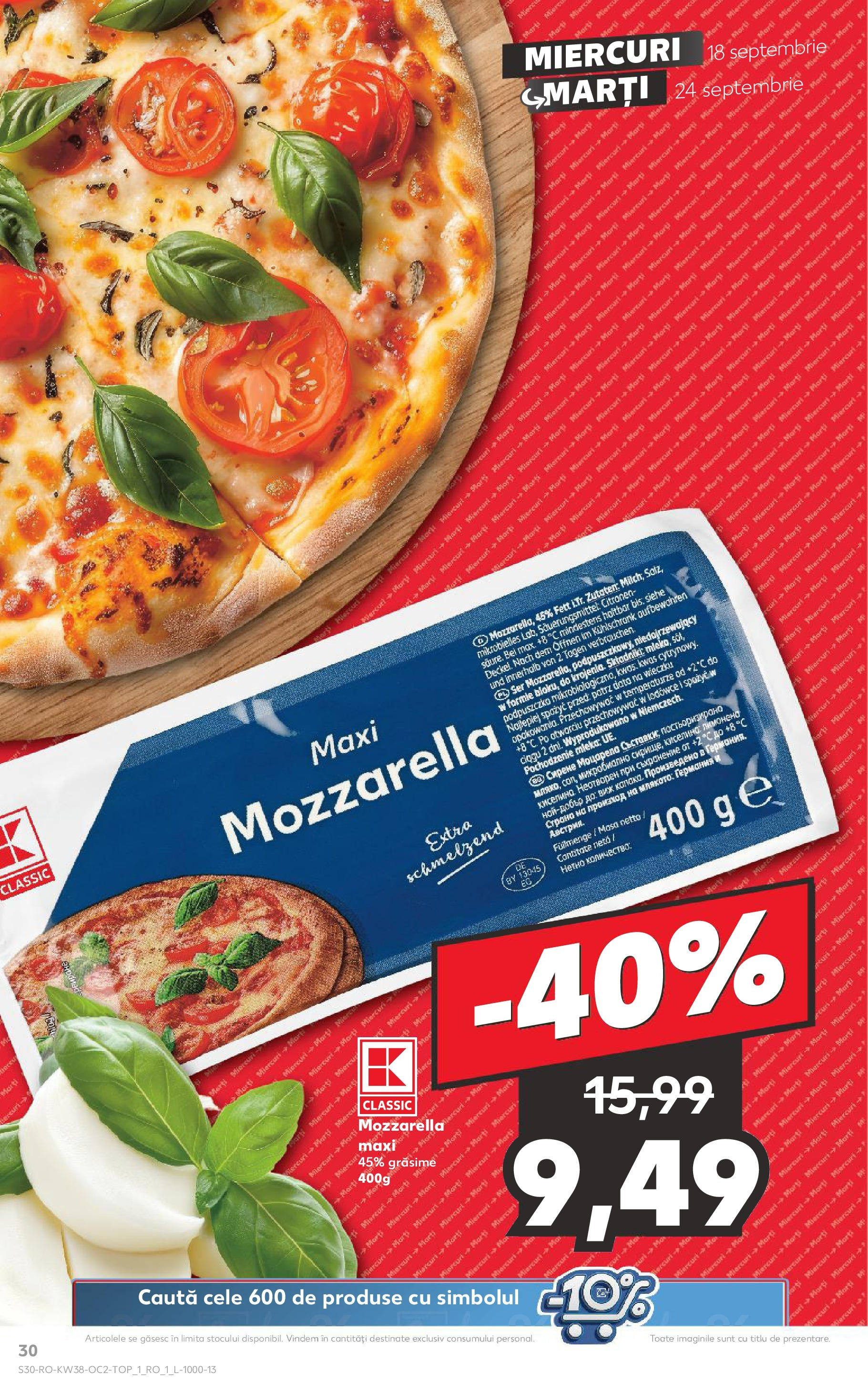 Catalog Kaufland - Bucureşti 18.09.2024 - Revista si Oferta | Pagină: 30 | Produse: Masă, Mozzarella