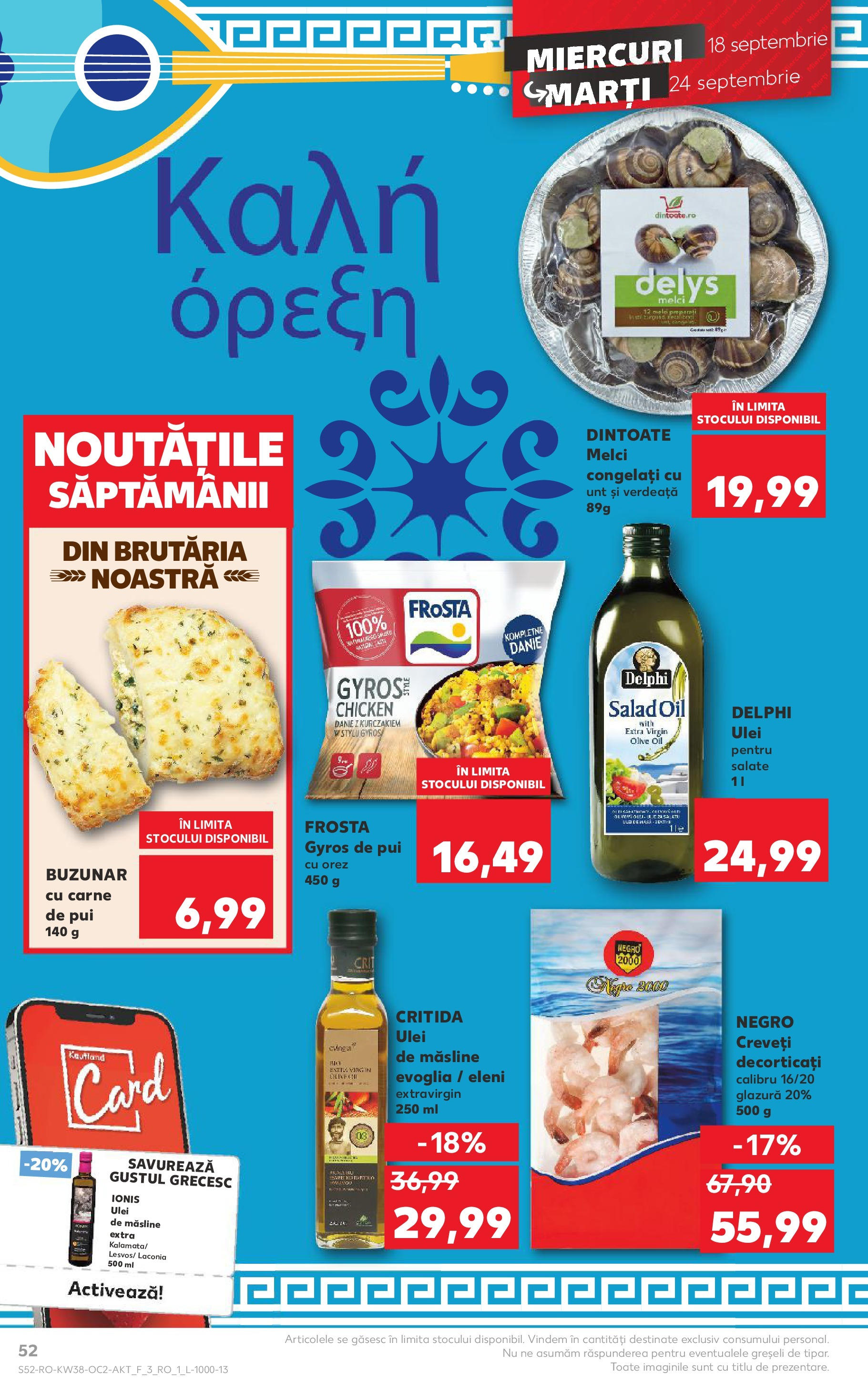 Catalog Kaufland - Bucureşti 18.09.2024 - Revista si Oferta | Pagină: 52 | Produse: Măsline, Unt, Carne De Pui, Verdeață