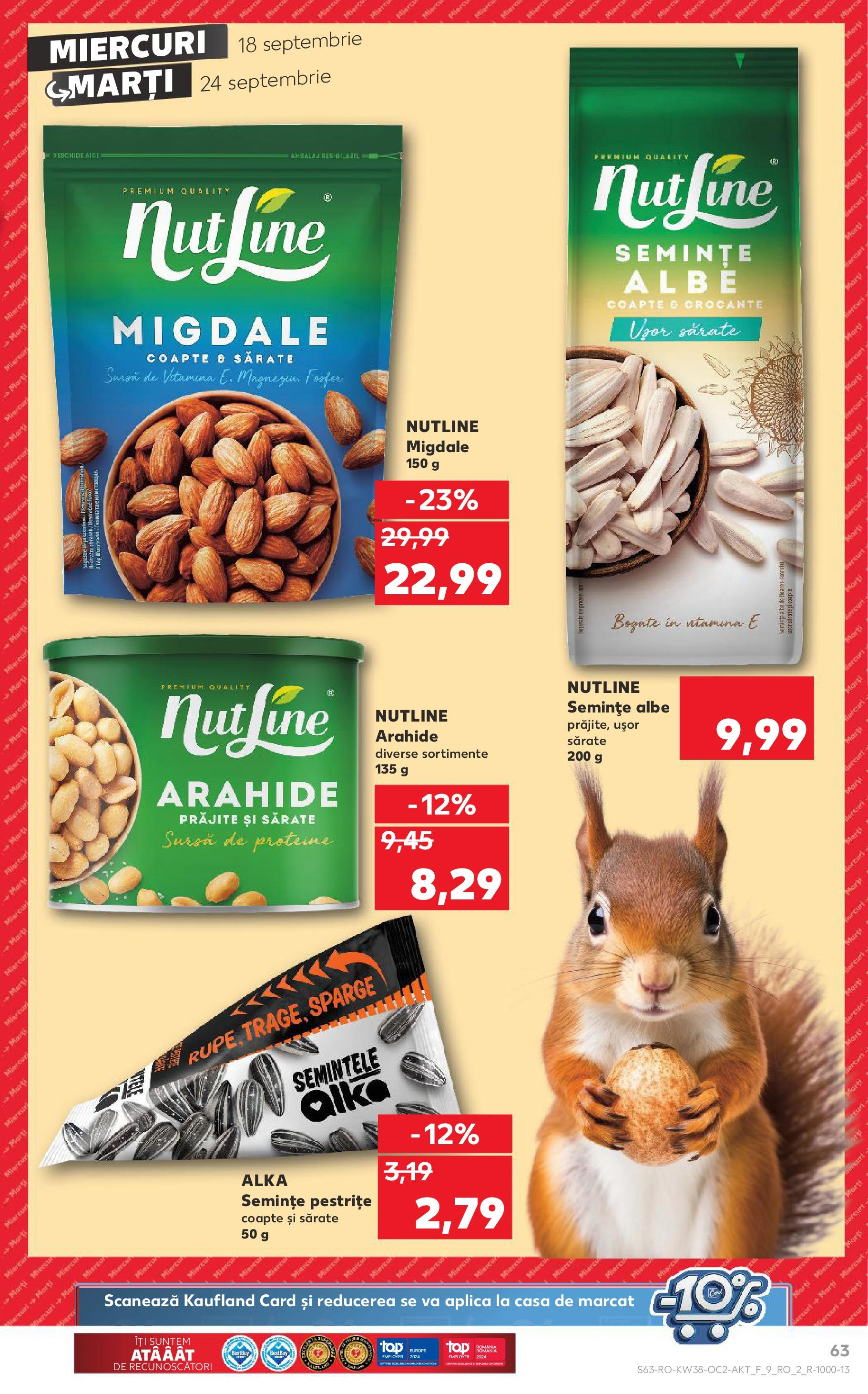 Catalog Kaufland - Bucureşti 18.09.2024 - Revista si Oferta | Pagină: 63 | Produse: Arahide, Semințe, Migdale