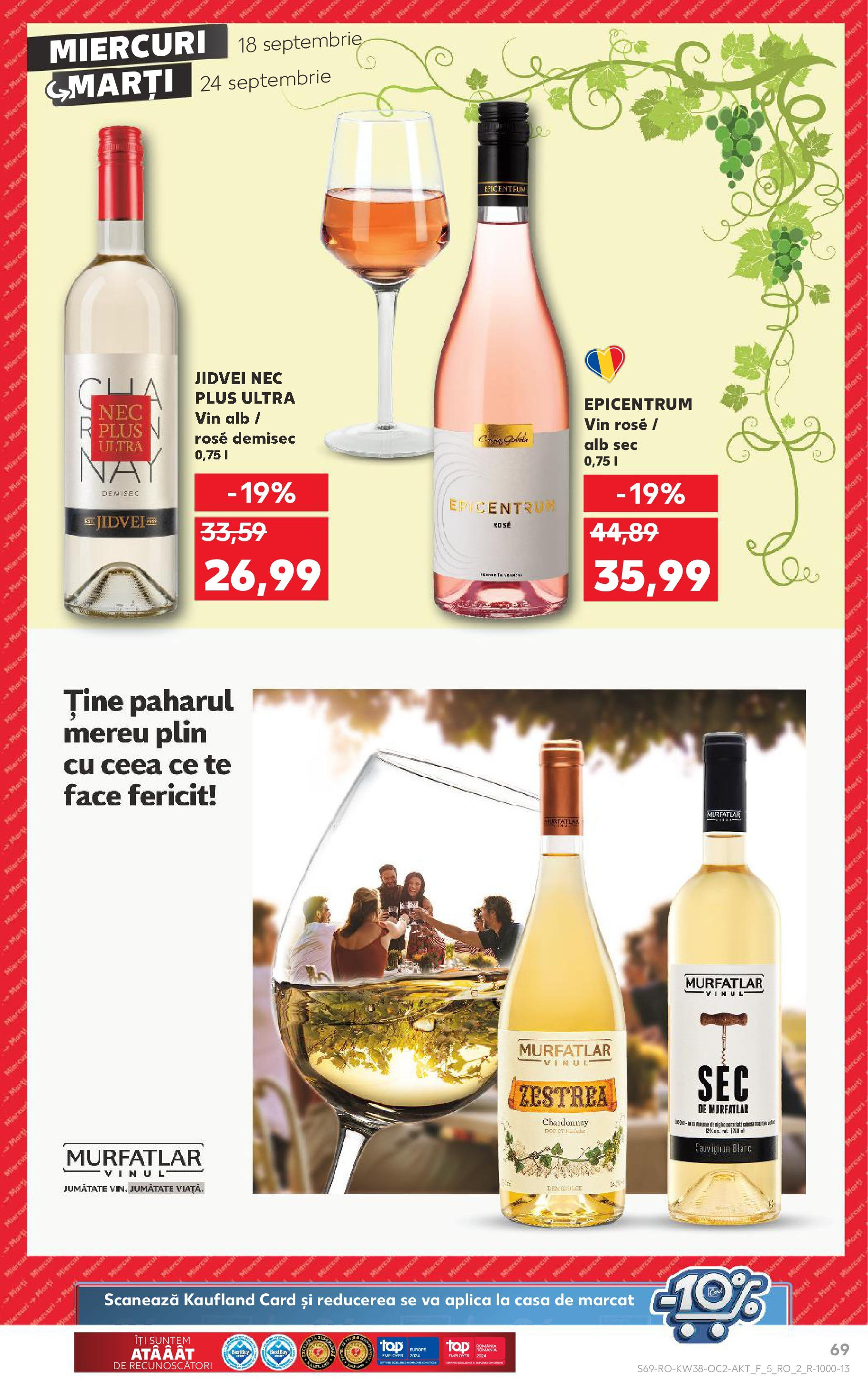 Catalog Kaufland - Bucureşti 18.09.2024 - Revista si Oferta | Pagină: 69 | Produse: Vin