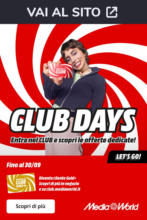 Media World Club days da MediaWorld! - al 29.09.2024