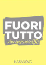 Kasanova Fuori tutto - al 16.10.2024