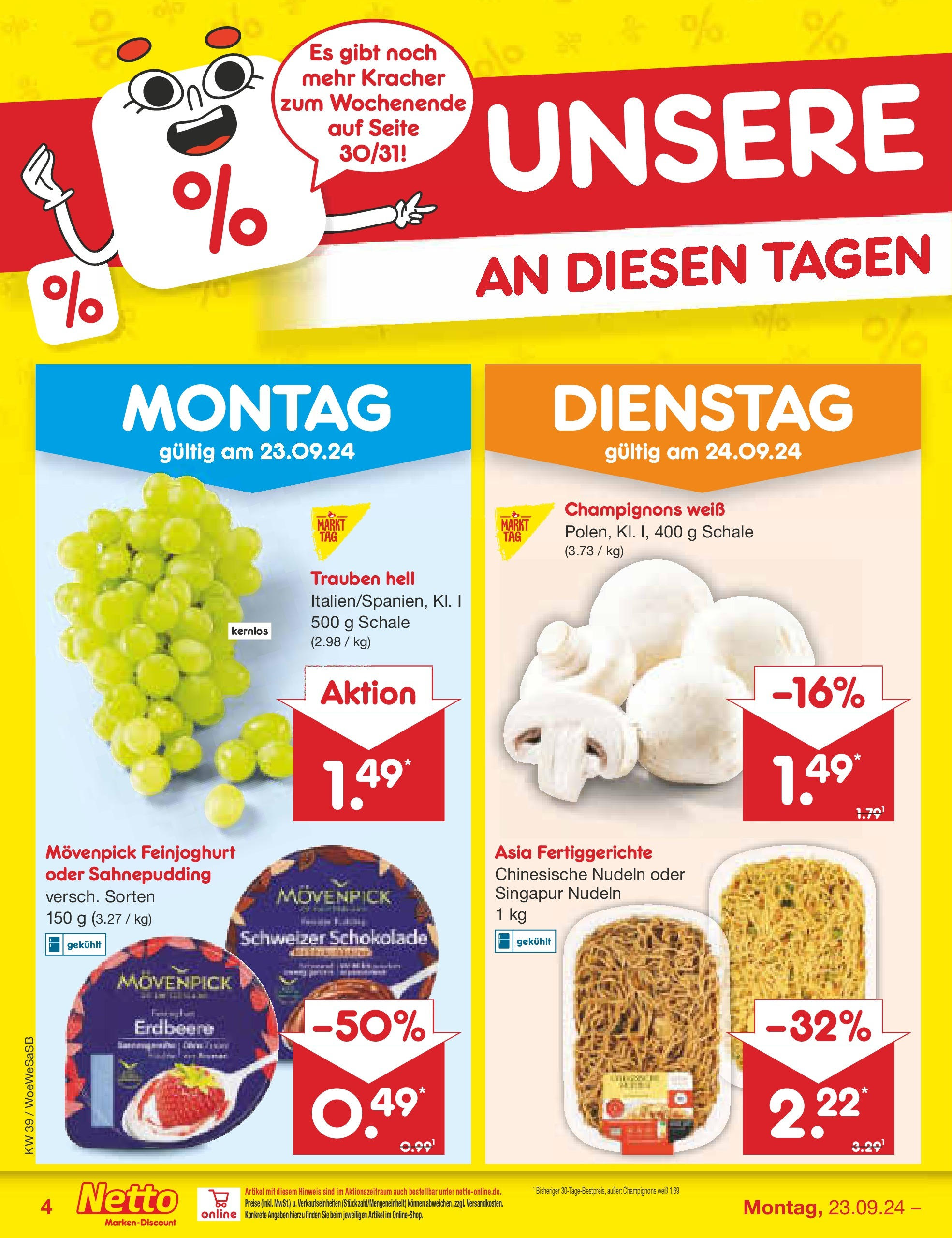 Netto Marken-Discount - Saarland (ab 23.09.2024) » Angebote | Seite: 4 | Produkte: Trauben, Champignons, Fertiggerichte, Nudeln