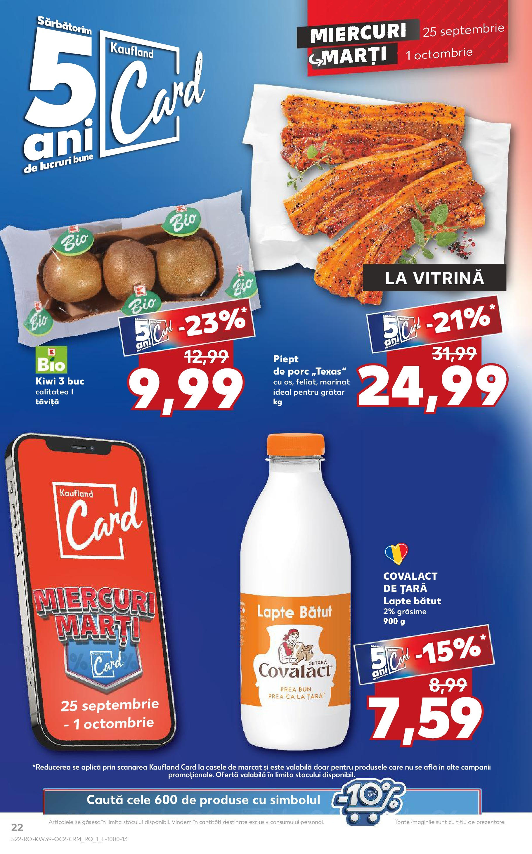 Catalog Kaufland - Bucureşti 25.09.2024 - Revista si Oferta | Pagină: 22 | Produse: Grătar, Vitrină, Lapte, Kiwi