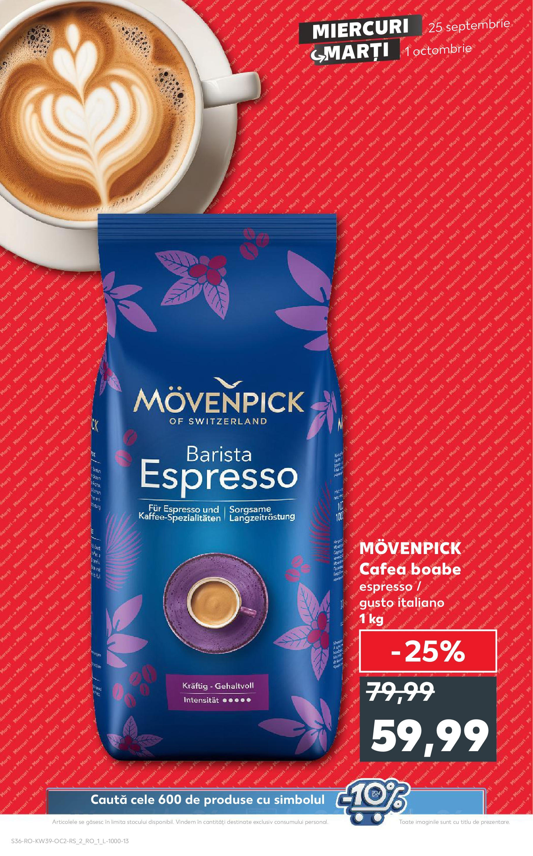 Catalog Kaufland - Bucureşti 25.09.2024 - Revista si Oferta | Pagină: 36 | Produse: Cafea