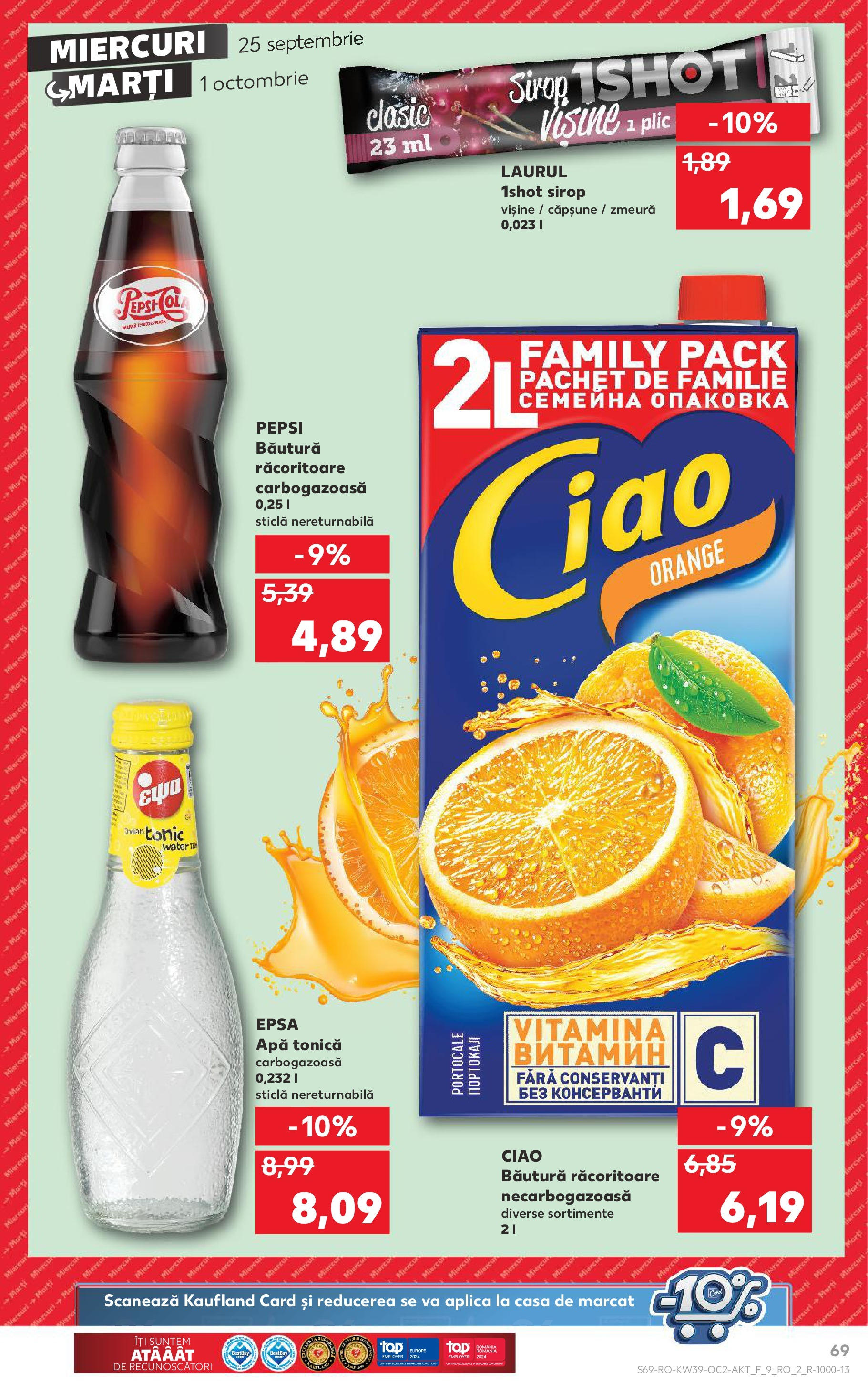 Catalog Kaufland - Bucureşti 25.09.2024 - Revista si Oferta | Pagină: 69 | Produse: Zmeură, Portocale, Sirop, Apă