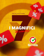 Gentis I 7 magnifici del volantino - al 26.09.2024