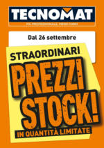 Tecnomat Straordinari prezzi stock! - al 30.10.2024