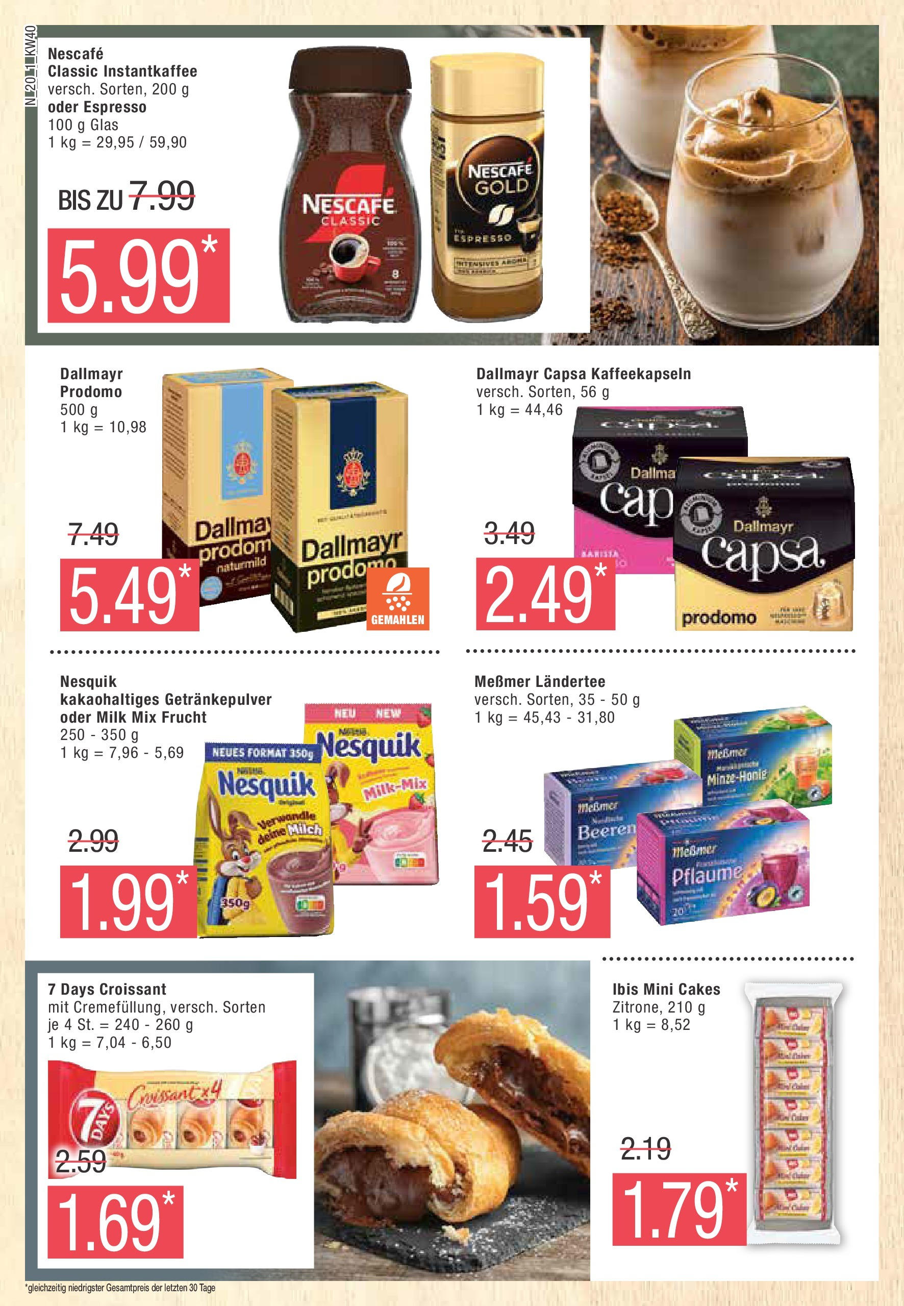 Marktkauf - Brandenburg (ab 30.09.2024) » Angebote online | Seite: 20 | Produkte: Messmer, Croissant, Nescafe classic, Dallmayr capsa