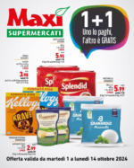 Maxi Supermercati 1+1 uno lo paghi l'altro e gratis - al 14.10.2024