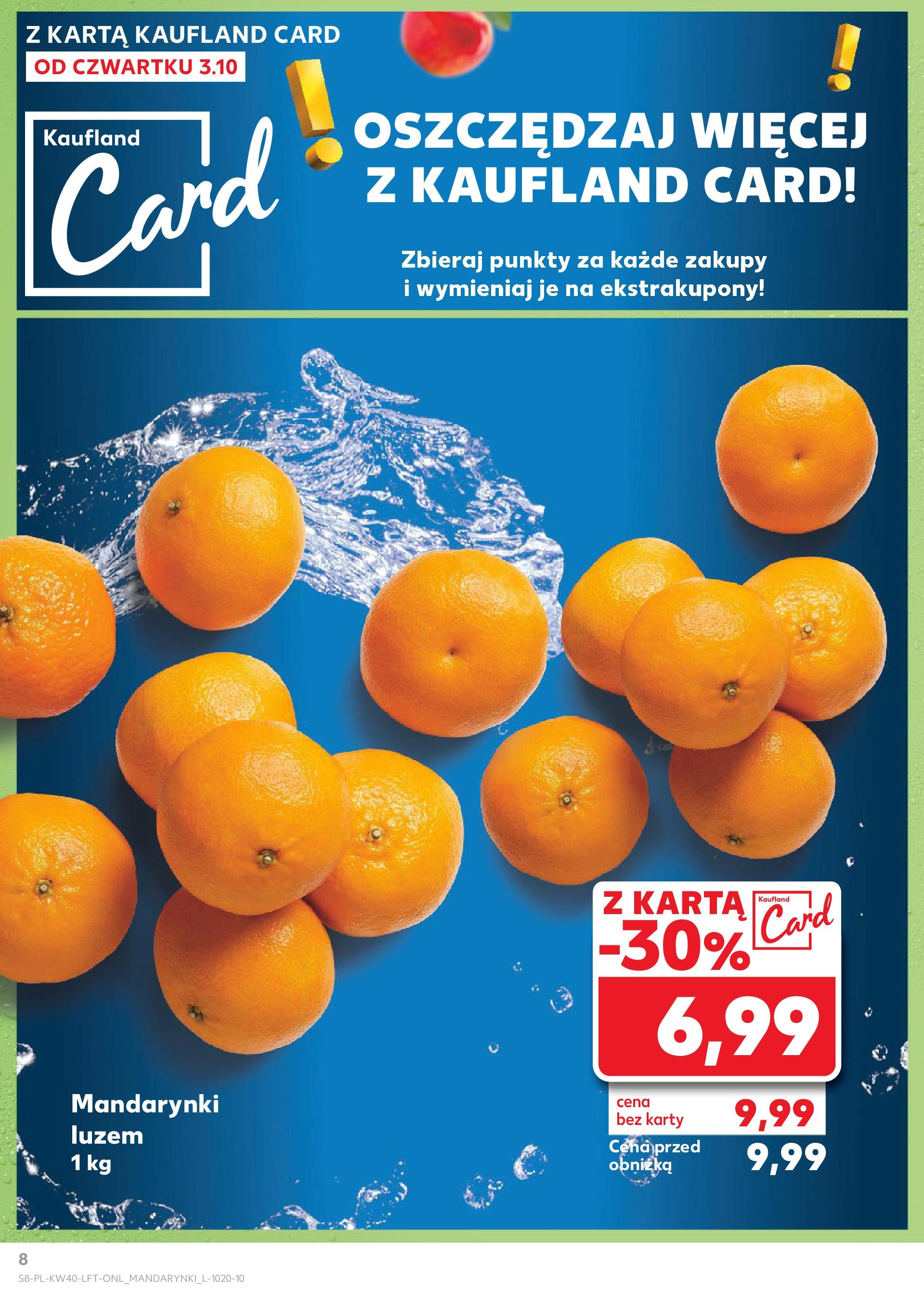 Kaufland gazetka od 03.10.2024 - od jutra PDF | Strona: 8 | Produkty: Karta, Mandarynki