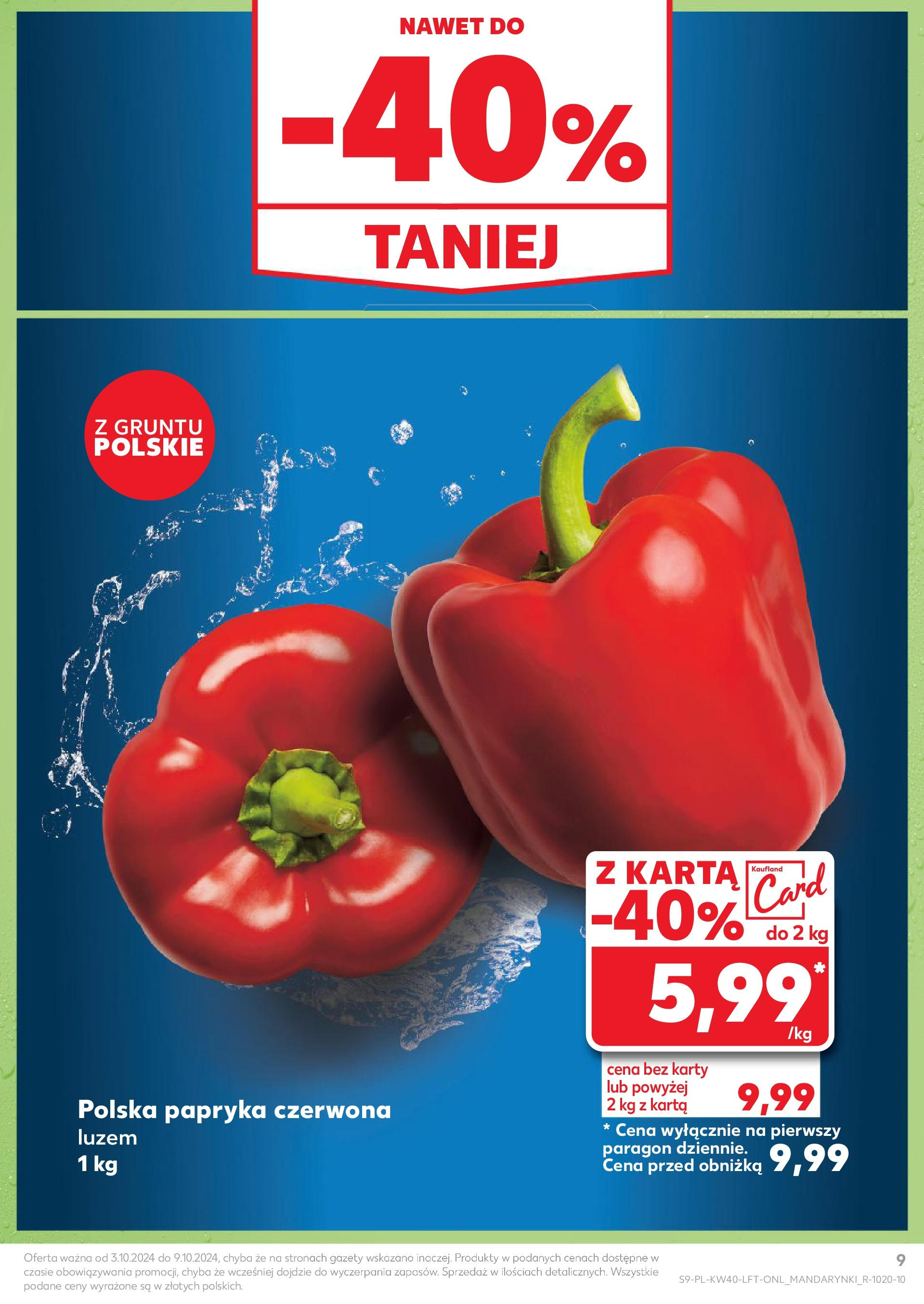 Kaufland gazetka od 03.10.2024 - od jutra PDF | Strona: 9 | Produkty: Karta, Papryka, Papryka czerwona