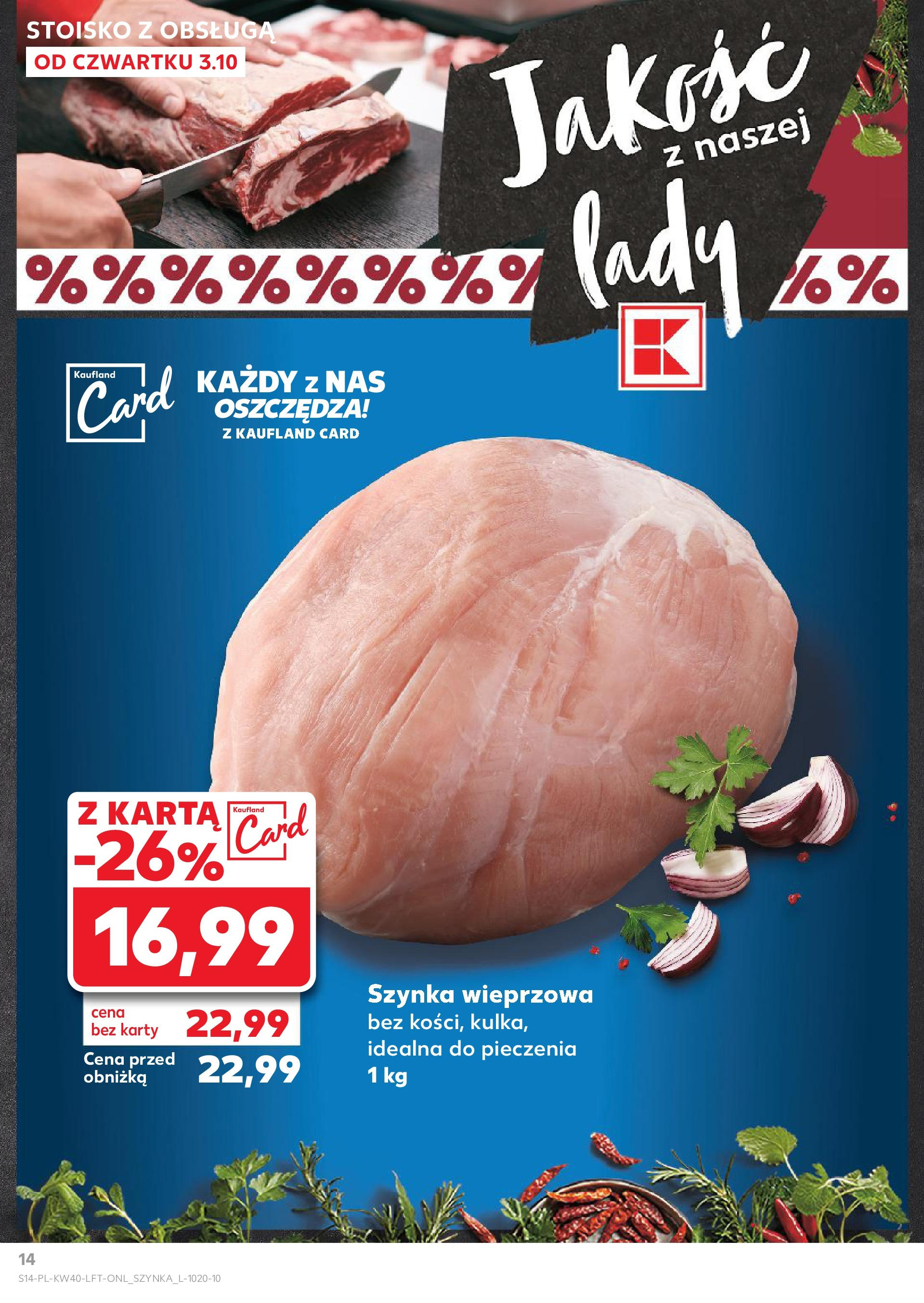 Kaufland gazetka od 03.10.2024 - od jutra PDF | Strona: 14 | Produkty: Karta, Szynka wieprzowa, Szynka