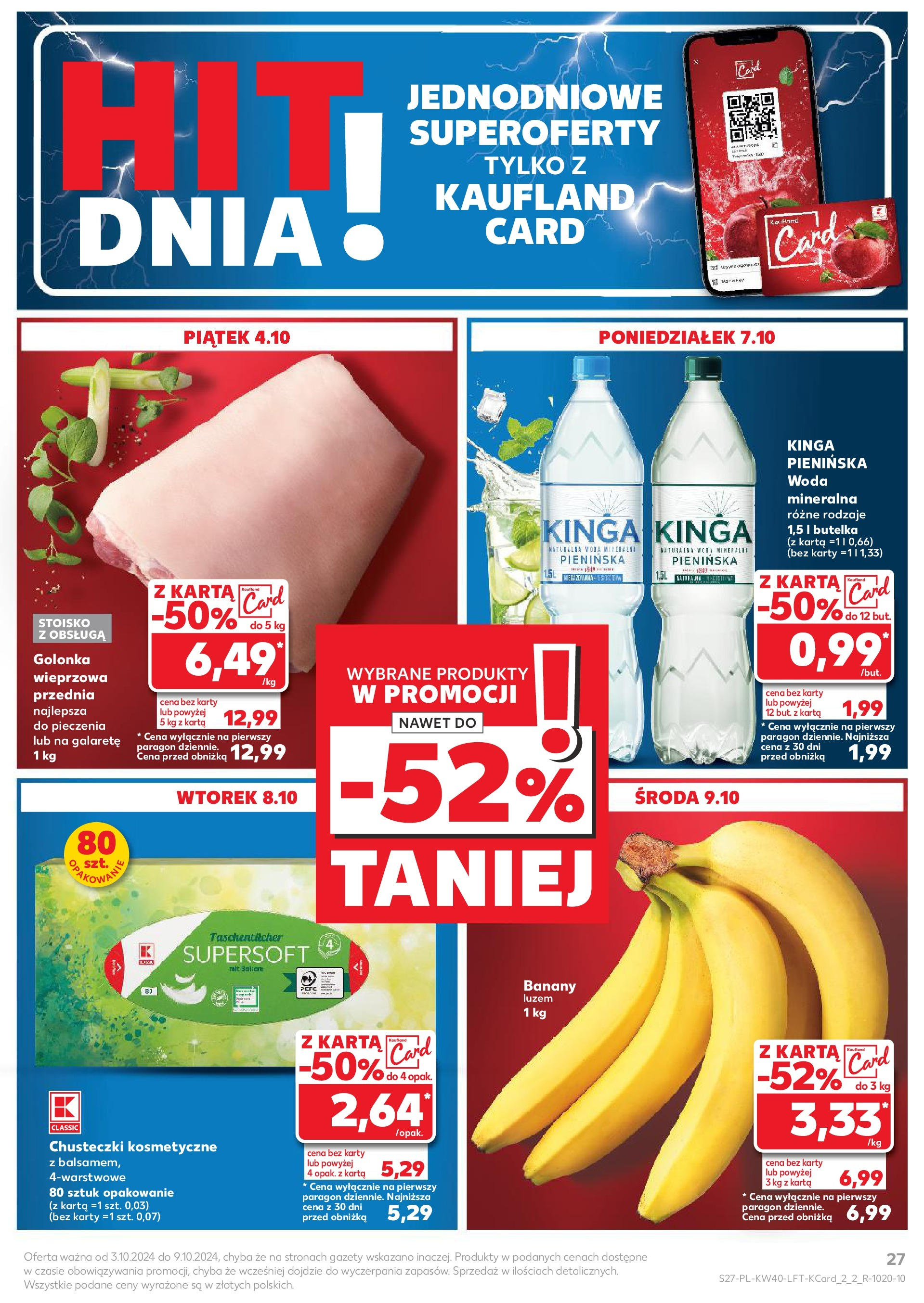 Kaufland gazetka od 03.10.2024 - od jutra PDF | Strona: 27 | Produkty: Karta, Banany, Woda