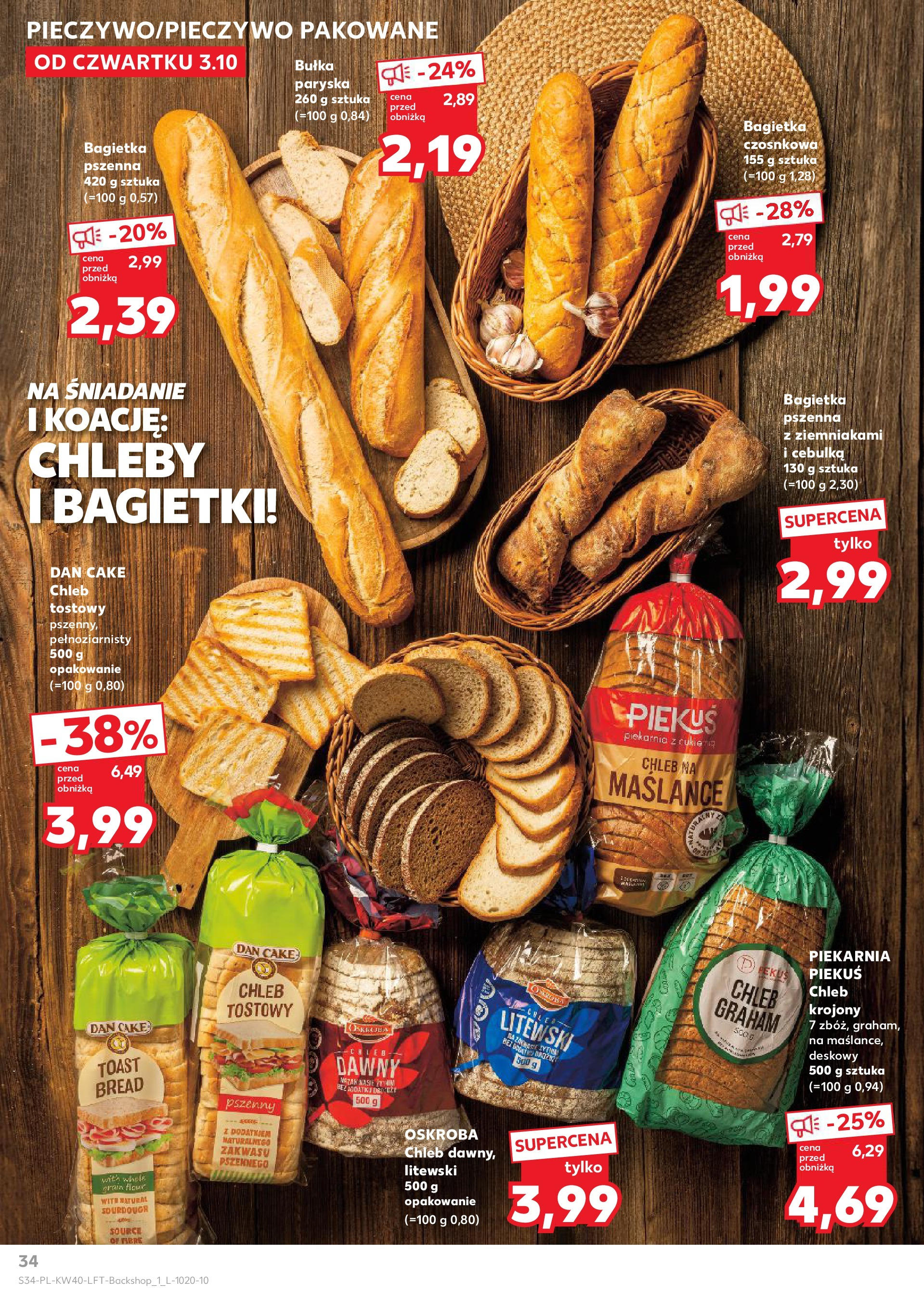 Kaufland gazetka od 03.10.2024 - od jutra PDF | Strona: 34 | Produkty: Chleb tostowy, Piekarnia, Bagietka czosnkowa, Bułka