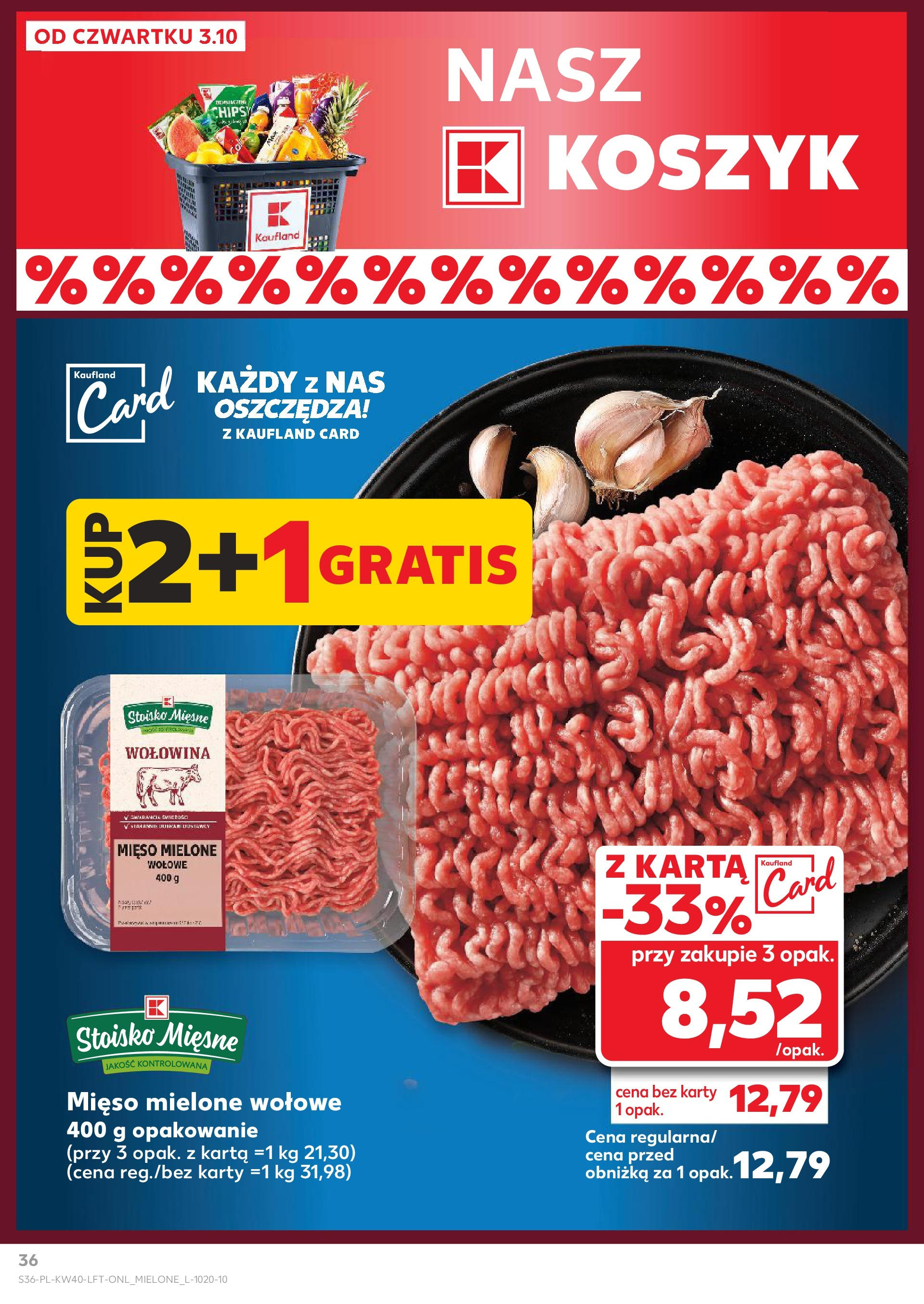 Kaufland gazetka od 03.10.2024 - od jutra PDF | Strona: 36 | Produkty: Karta, Mięso mielone wołowe, Mięso mielone, Wołowina