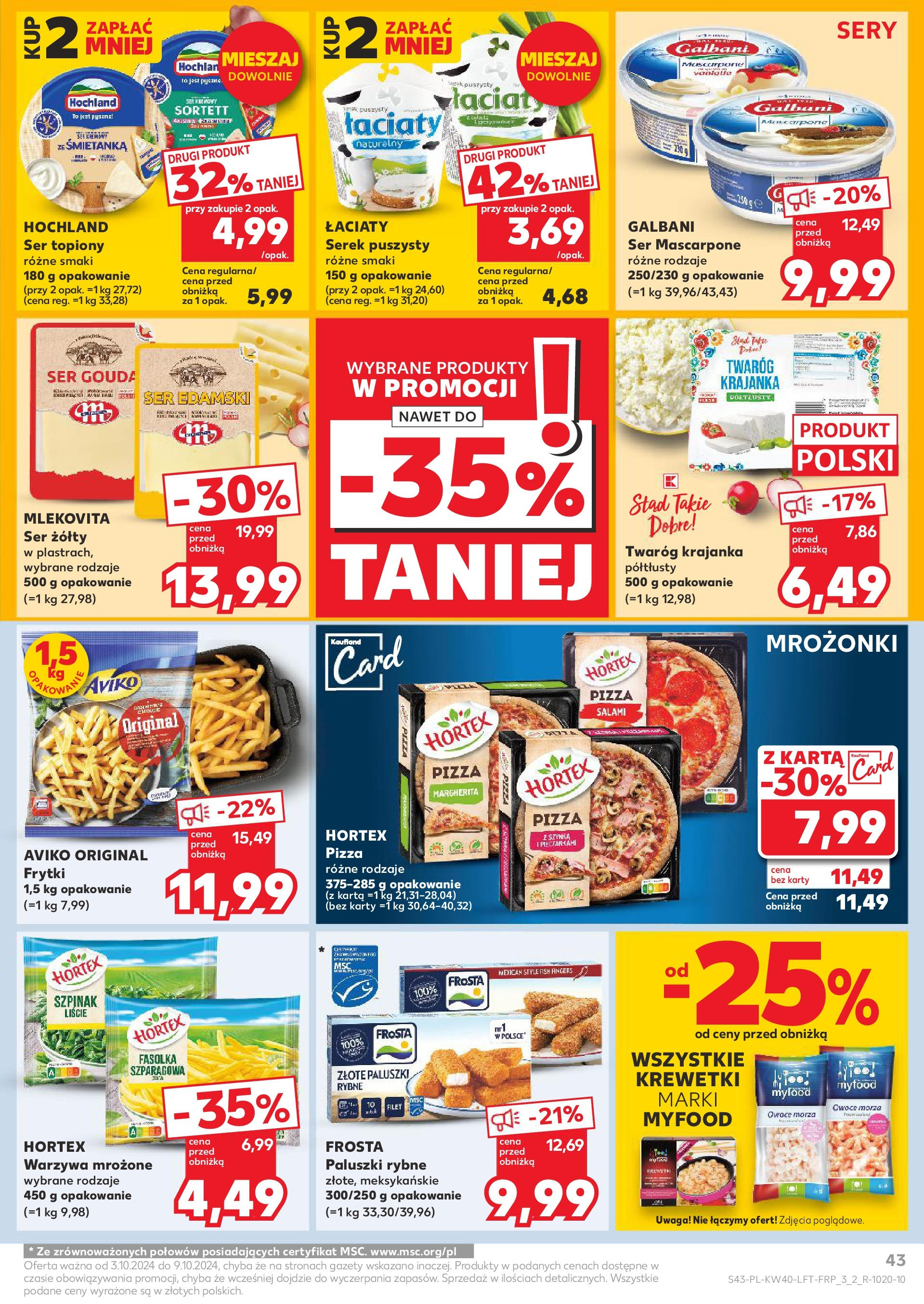 Kaufland gazetka od 03.10.2024 - od jutra PDF | Strona: 43 | Produkty: Ser żółty, Paluszki rybne, Mascarpone, Salami