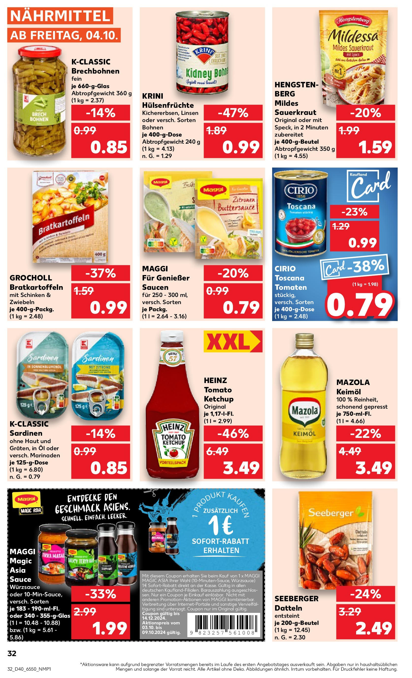 Kaufland - Kiel (ab 04.10.2024) » Angebote Online zum Blättern | Seite: 32 | Produkte: Tomaten, Zwiebeln, Schinken, Ketchup