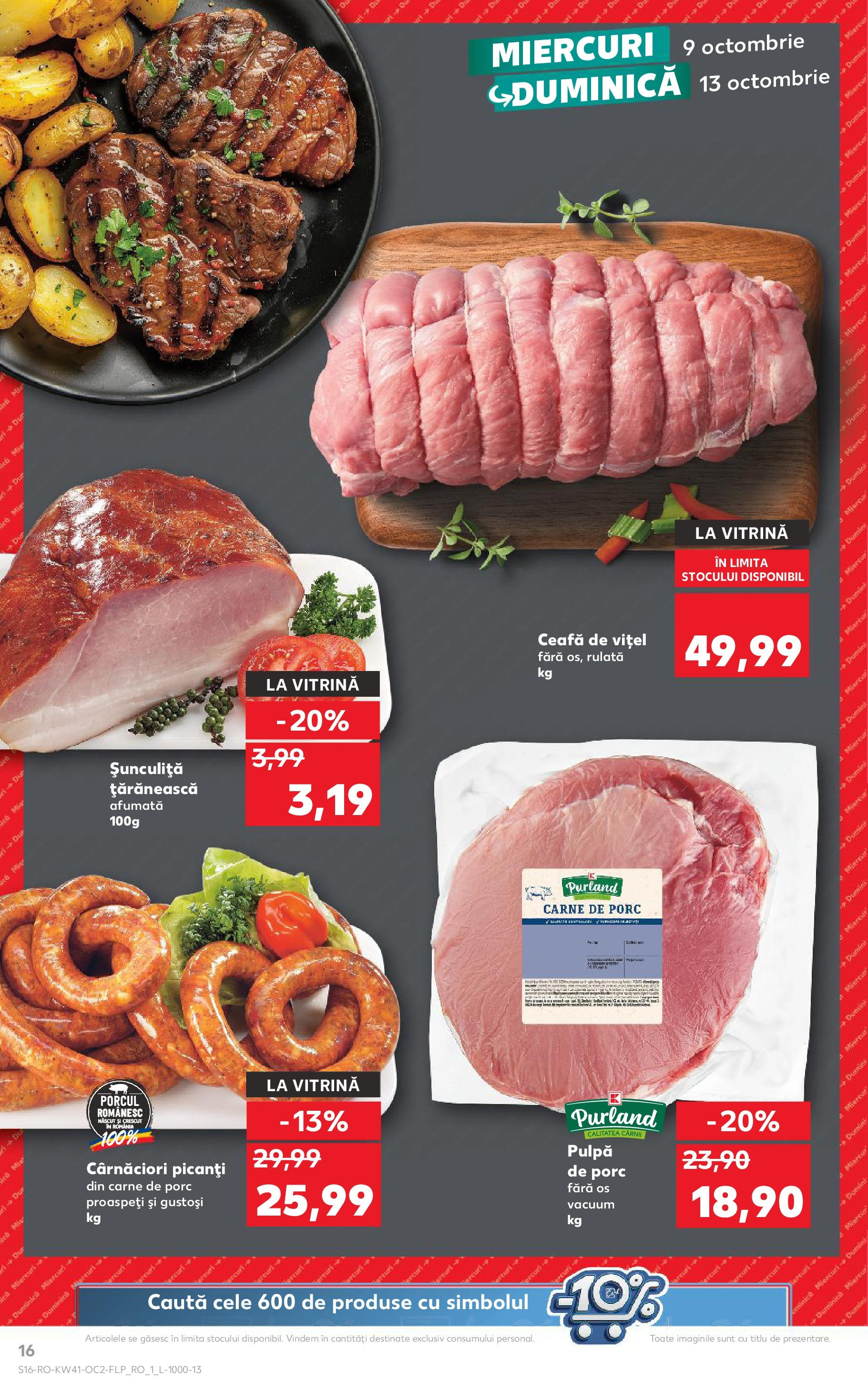 Catalog Kaufland - Bucureşti 09.10.2024 - Revista si Oferta | Pagină: 16 | Produse: Vitrină, Carne De Porc