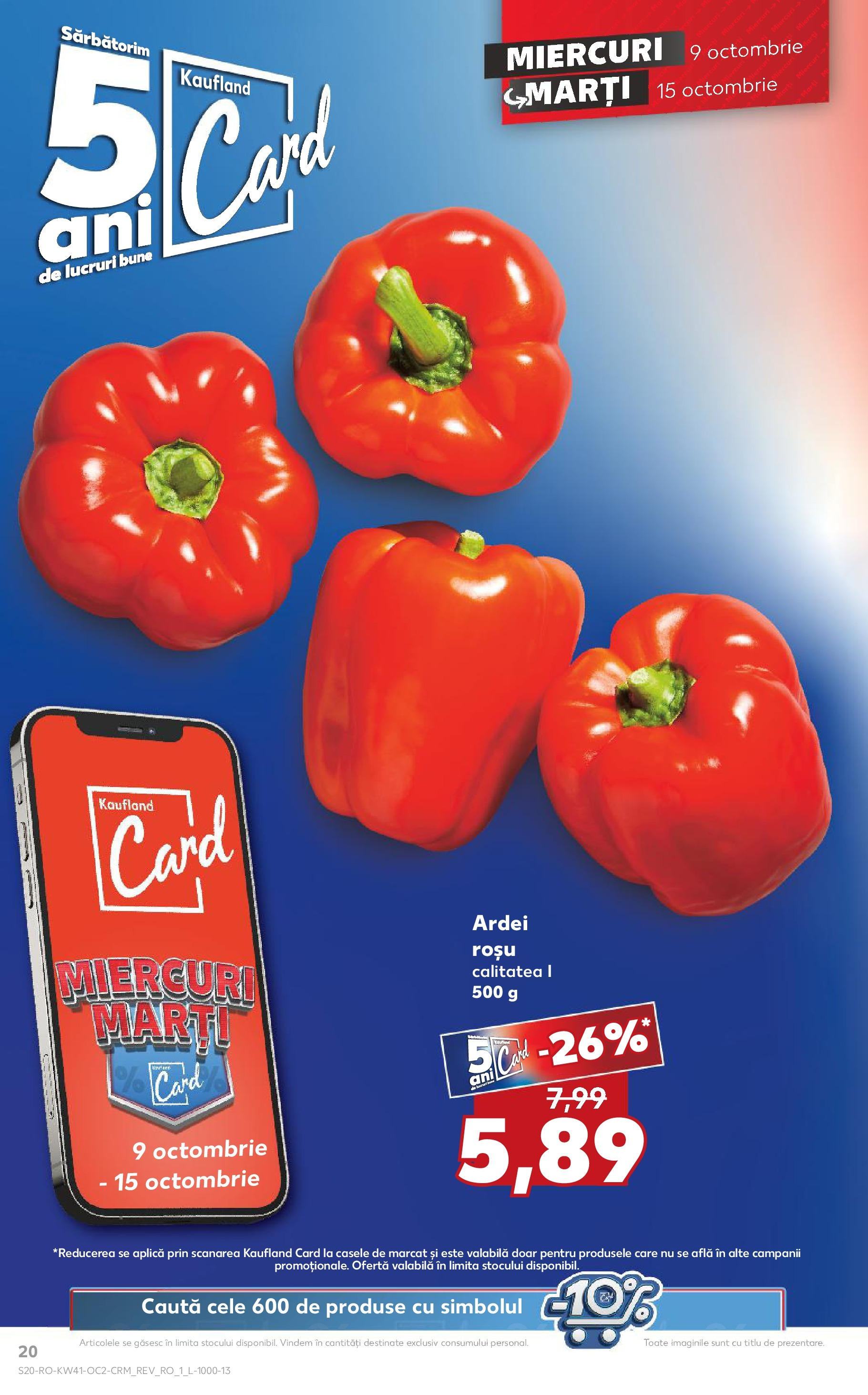 Catalog Kaufland - Bucureşti 09.10.2024 - Revista si Oferta | Pagină: 20 | Produse: Ardei