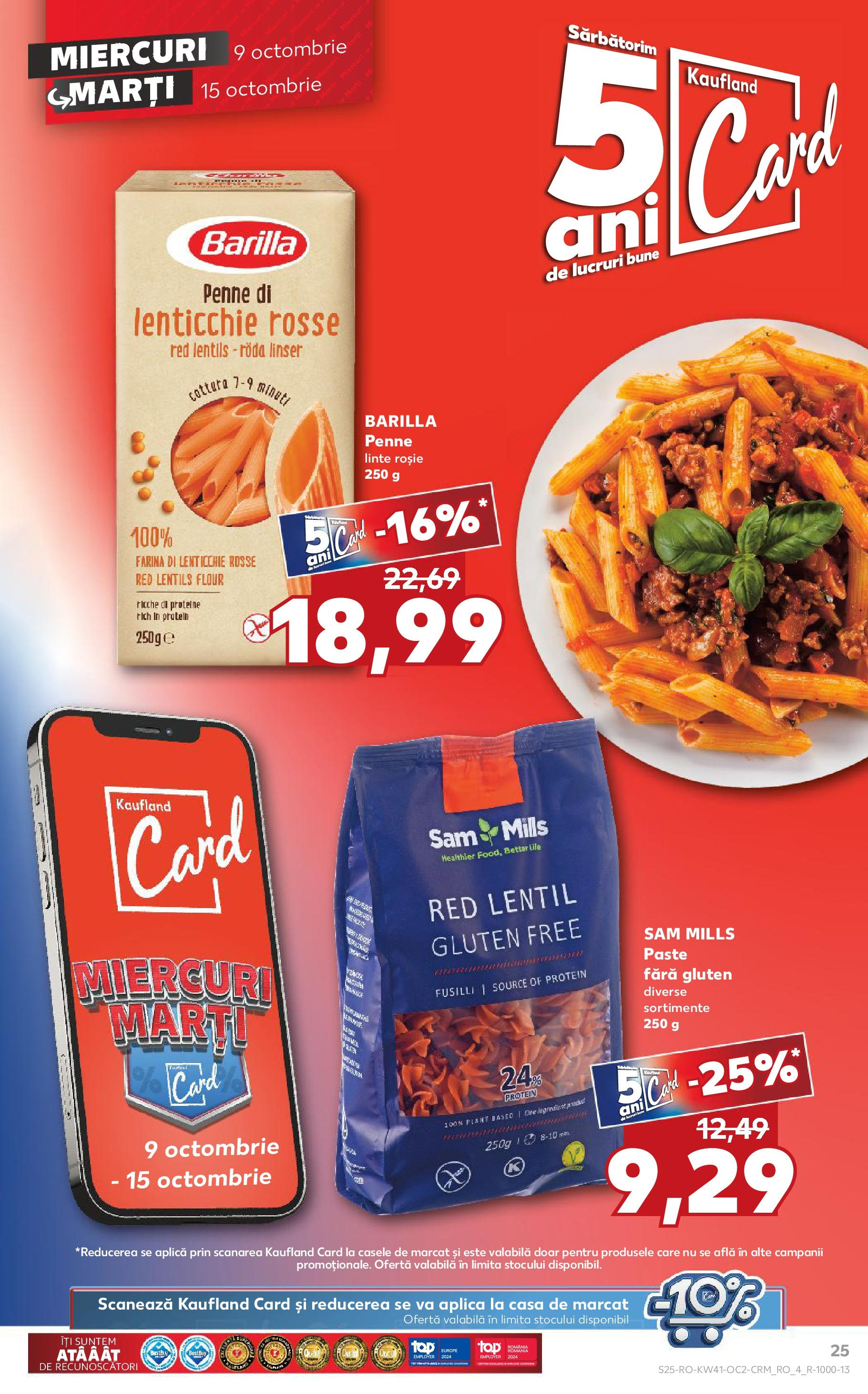 Catalog Kaufland - Bucureşti 09.10.2024 - Revista si Oferta | Pagină: 25 | Produse: Paste