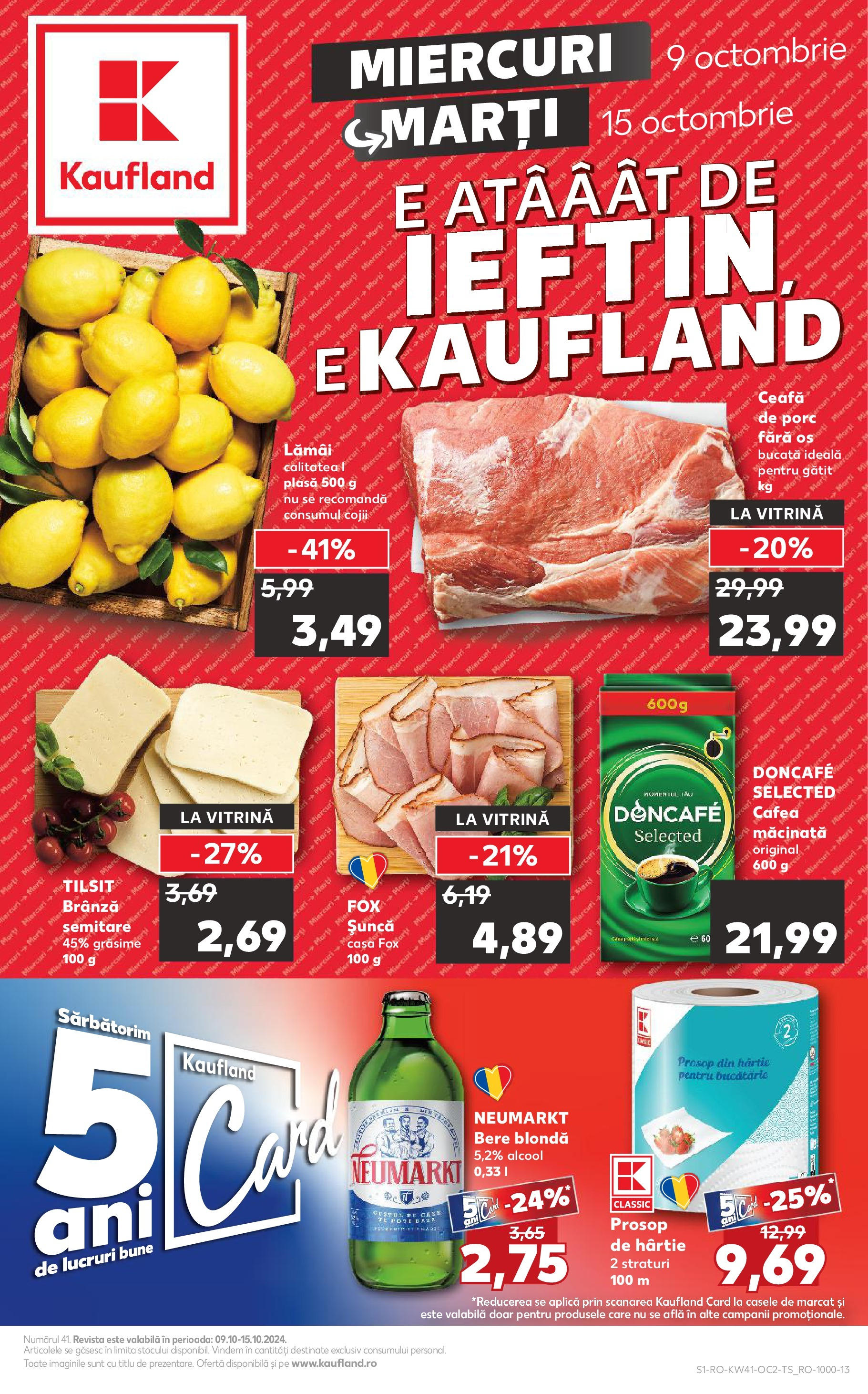 Catalog Kaufland - Bucureşti 09.10.2024 - Revista si Oferta | Pagină: 1 | Produse: Bucătărie, Vitrină, Brânză, Șuncă