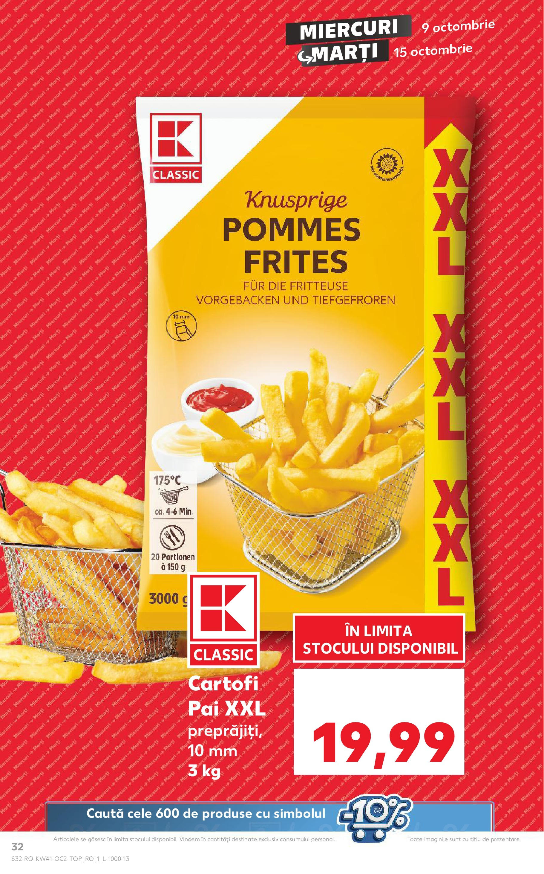 Catalog Kaufland - Bucureşti 09.10.2024 - Revista si Oferta | Pagină: 32 | Produse: Cartofi