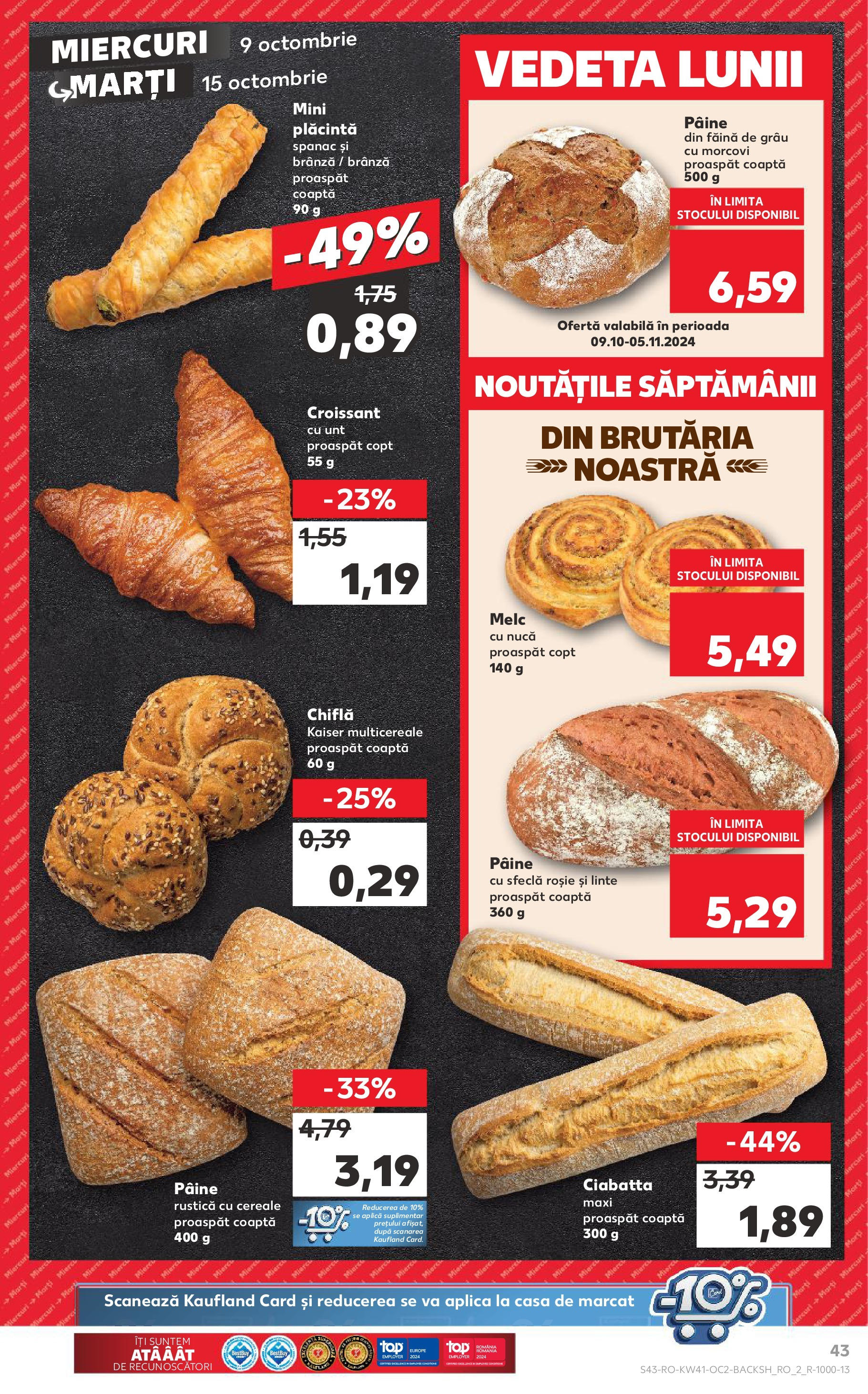 Catalog Kaufland - Bucureşti 09.10.2024 - Revista si Oferta | Pagină: 43 | Produse: Plăcintă, Brânză, Cereale, Sfeclă