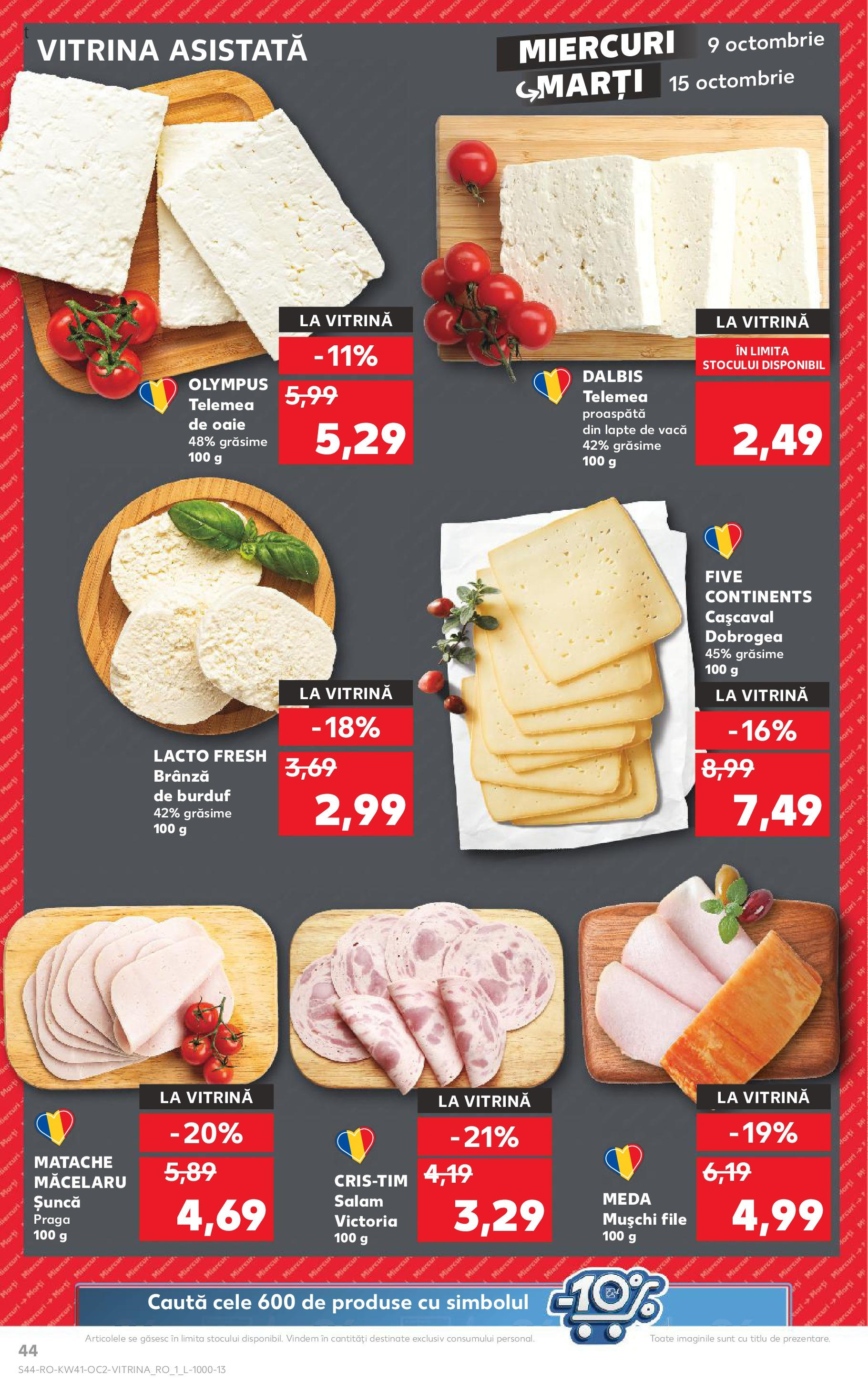 Catalog Kaufland - Bucureşti 09.10.2024 - Revista si Oferta | Pagină: 44 | Produse: Vitrină, Lapte, Brânză, Șuncă