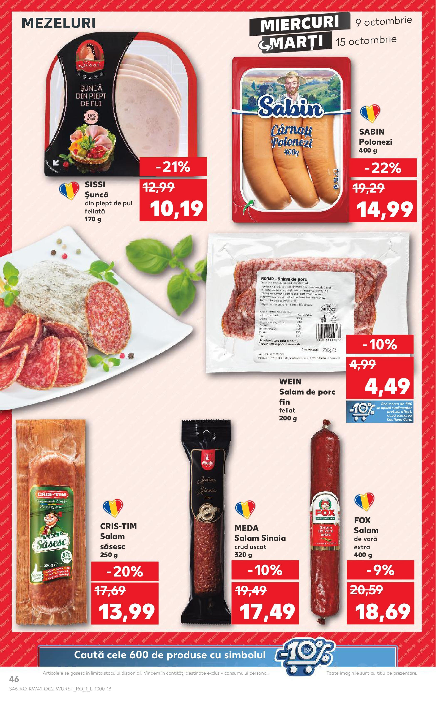 Catalog Kaufland - Bucureşti 09.10.2024 - Revista si Oferta | Pagină: 46 | Produse: Salam, Șuncă, Cârnați