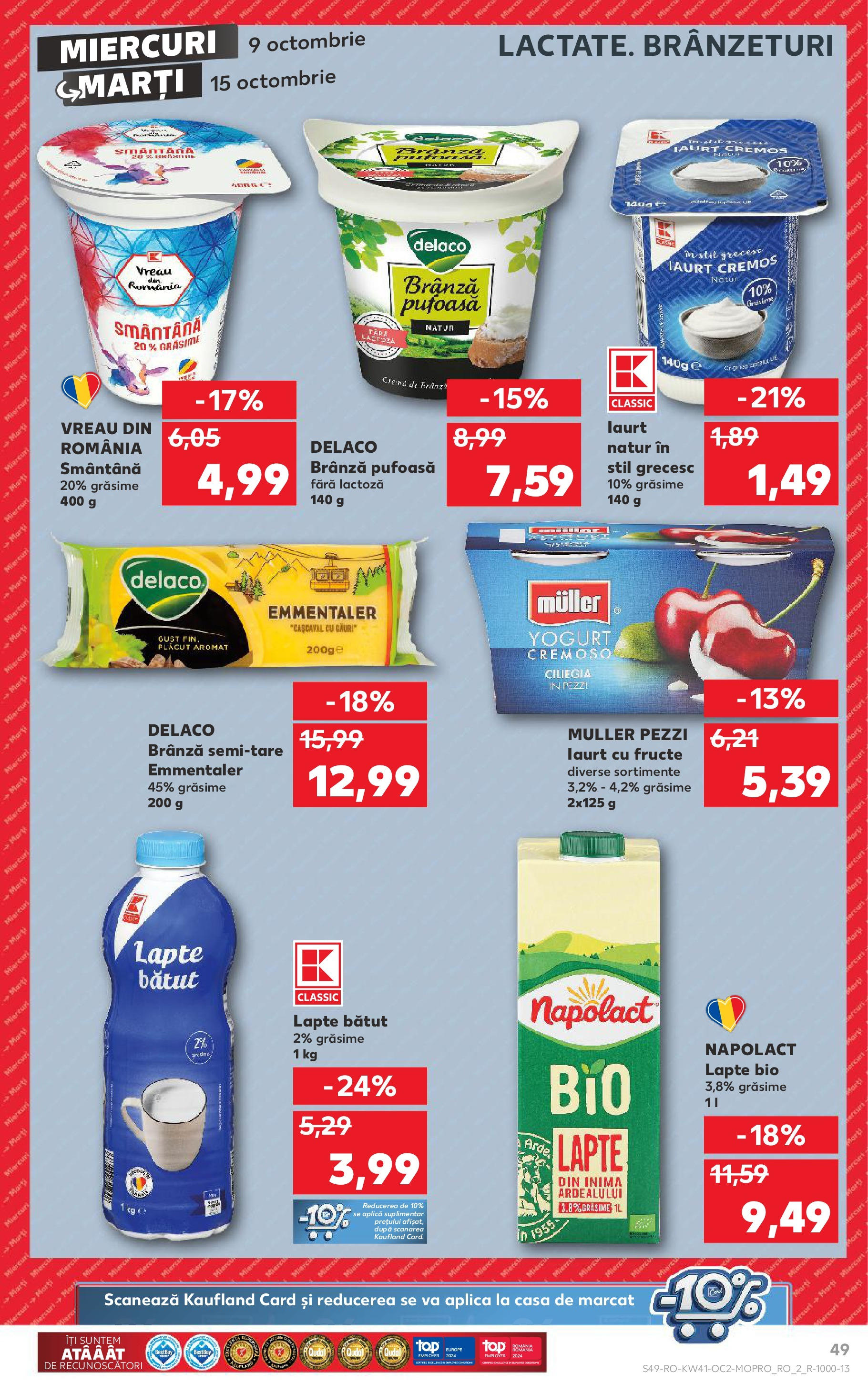 Catalog Kaufland - Bucureşti 09.10.2024 - Revista si Oferta | Pagină: 49 | Produse: Cașcaval, Brânză, Iaurt, Smântână