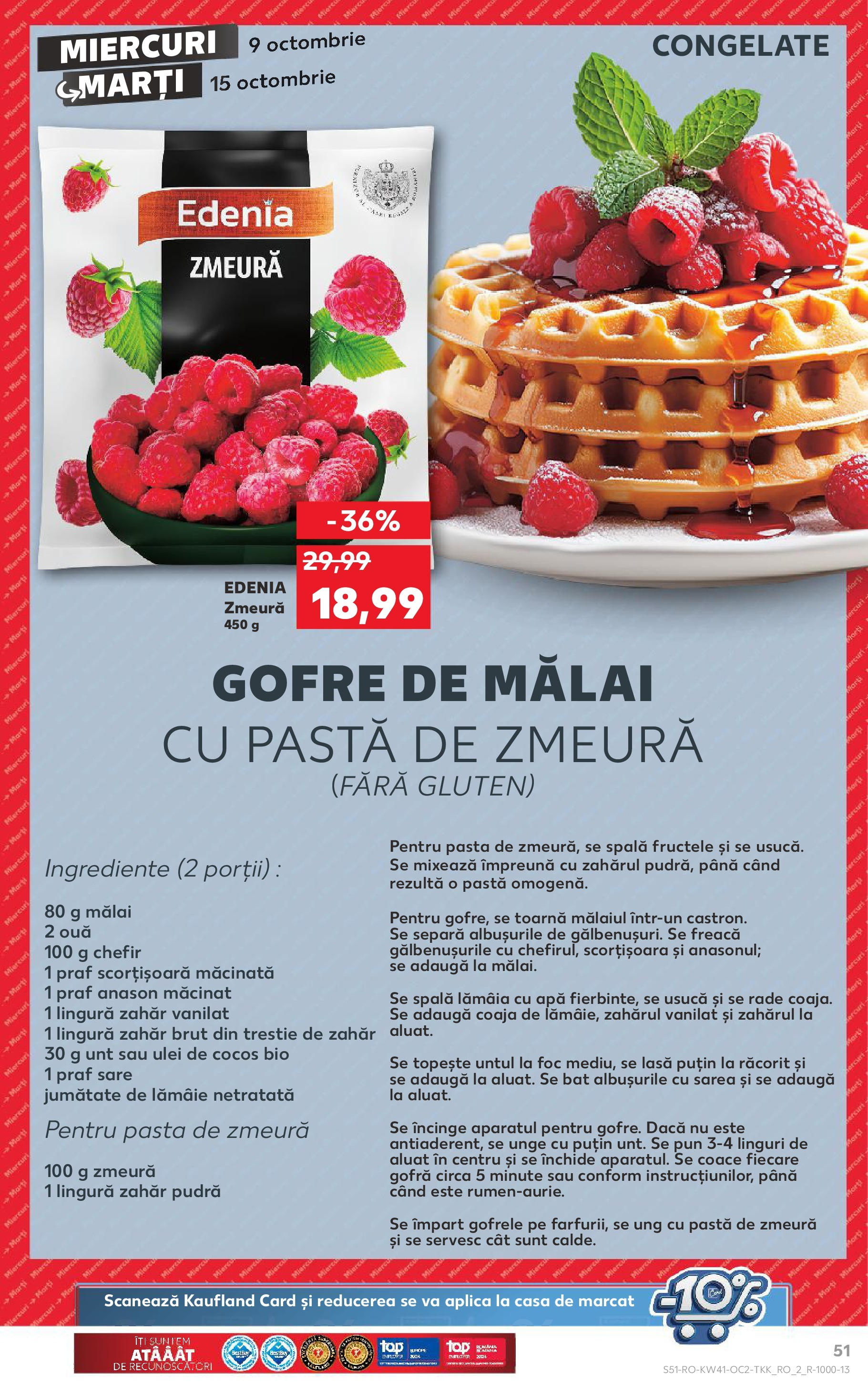 Catalog Kaufland - Bucureşti 09.10.2024 - Revista si Oferta | Pagină: 51 | Produse: Aluat, Unt, Apă, Sare