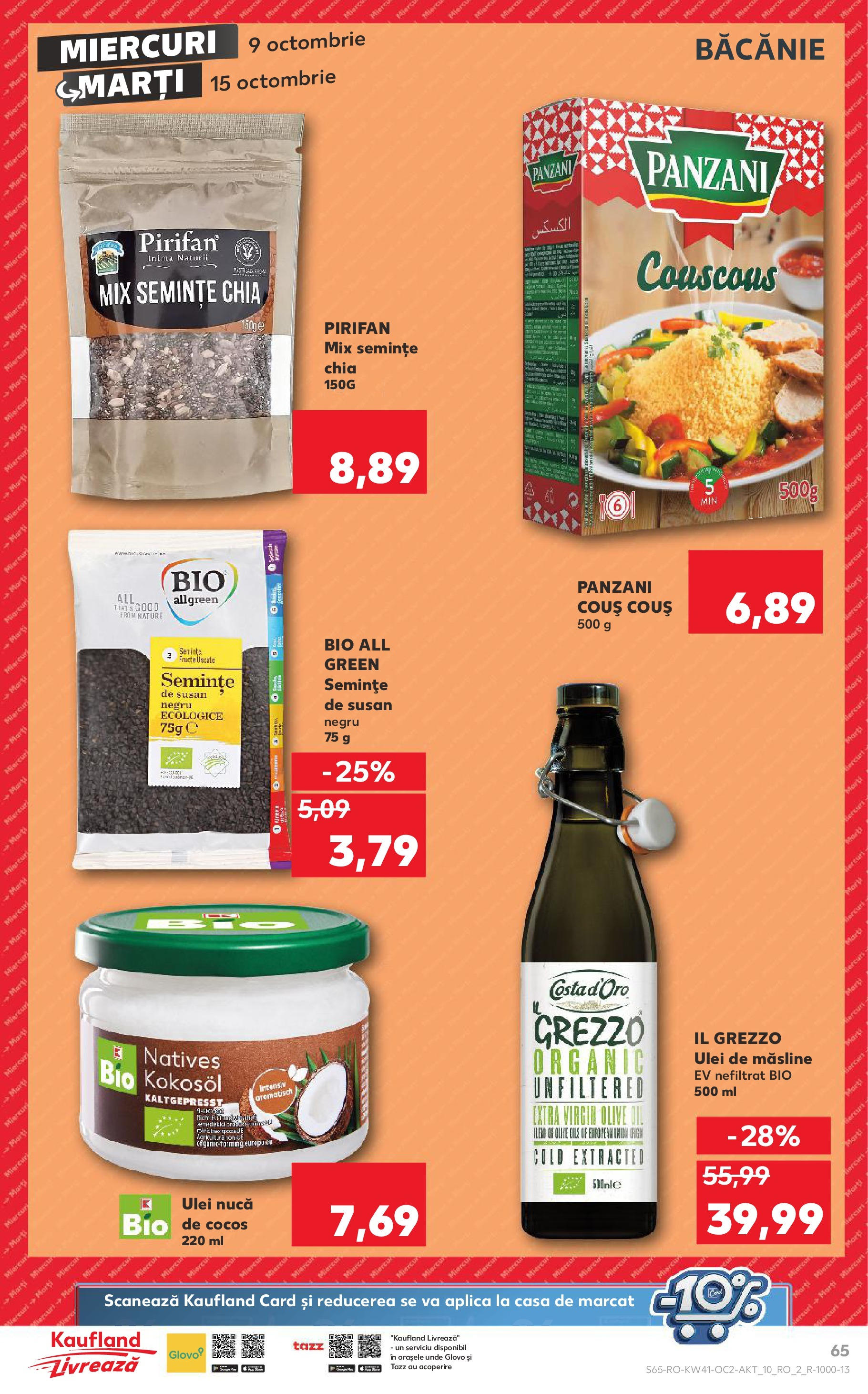 Catalog Kaufland - Bucureşti 09.10.2024 - Revista si Oferta | Pagină: 65 | Produse: Măsline, Semințe, Ulei, Fructe