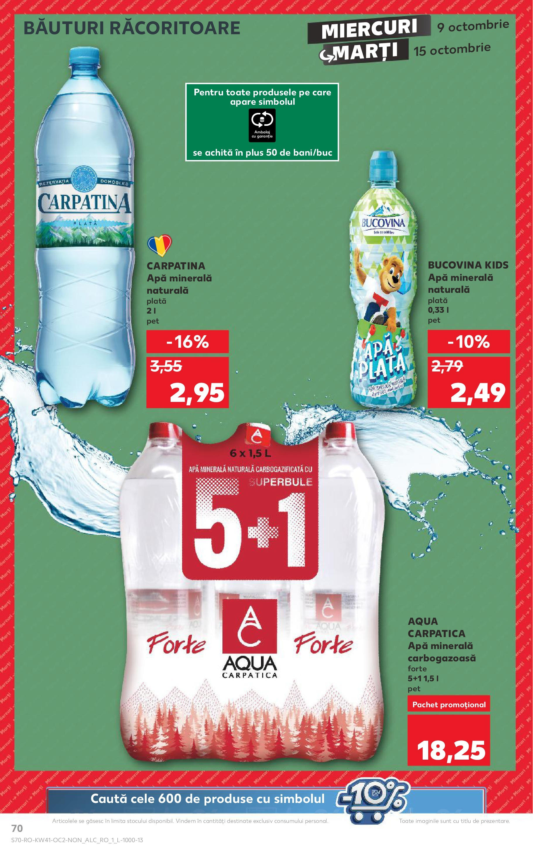 Catalog Kaufland - Bucureşti 09.10.2024 - Revista si Oferta | Pagină: 70 | Produse: Apă