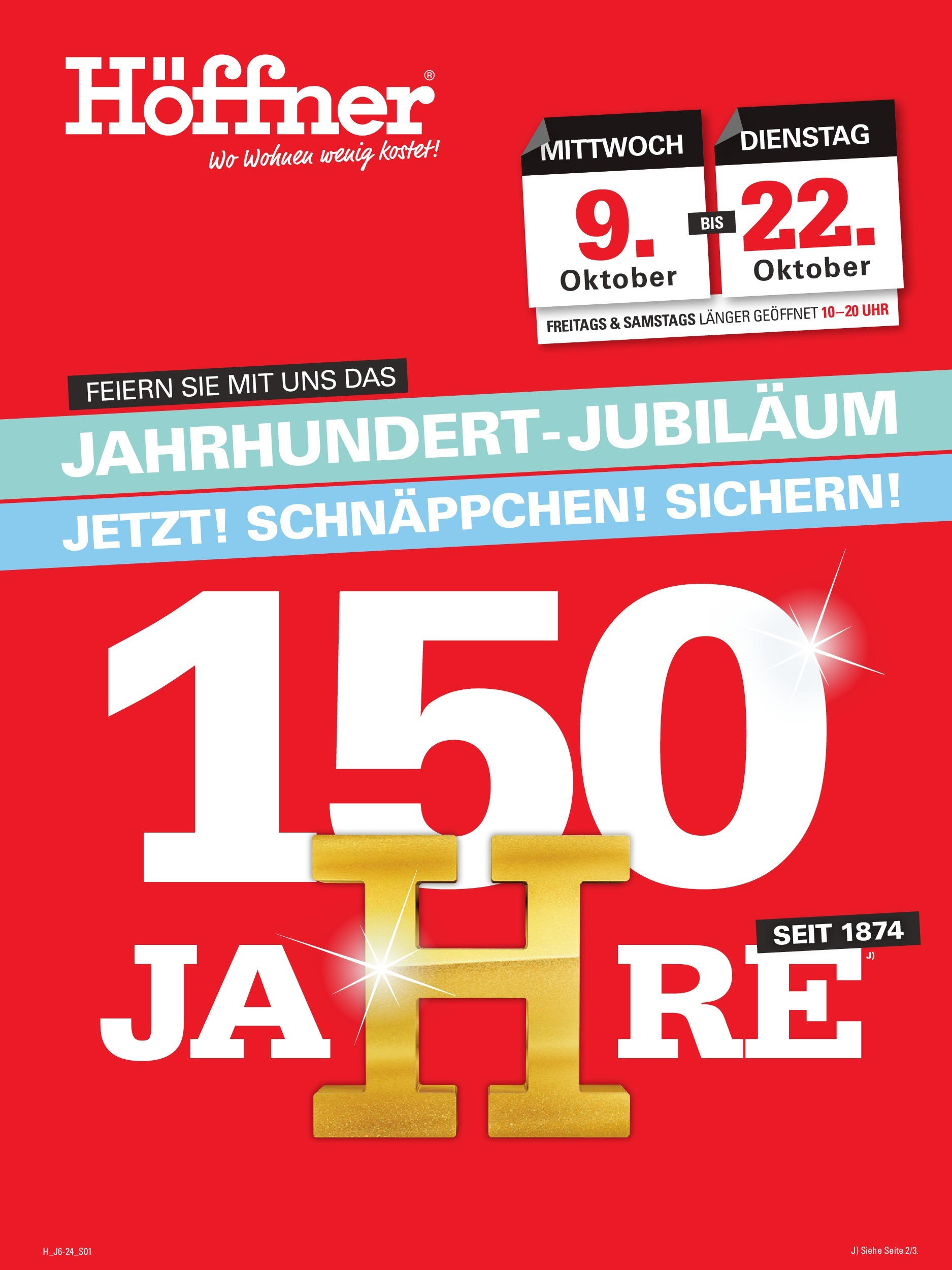 Höffner Jahrhundert-Jubiläum / Schwetzingen (ab 09.10.2024) zum Blättern | Seite: 1 | Produkte: Uhr