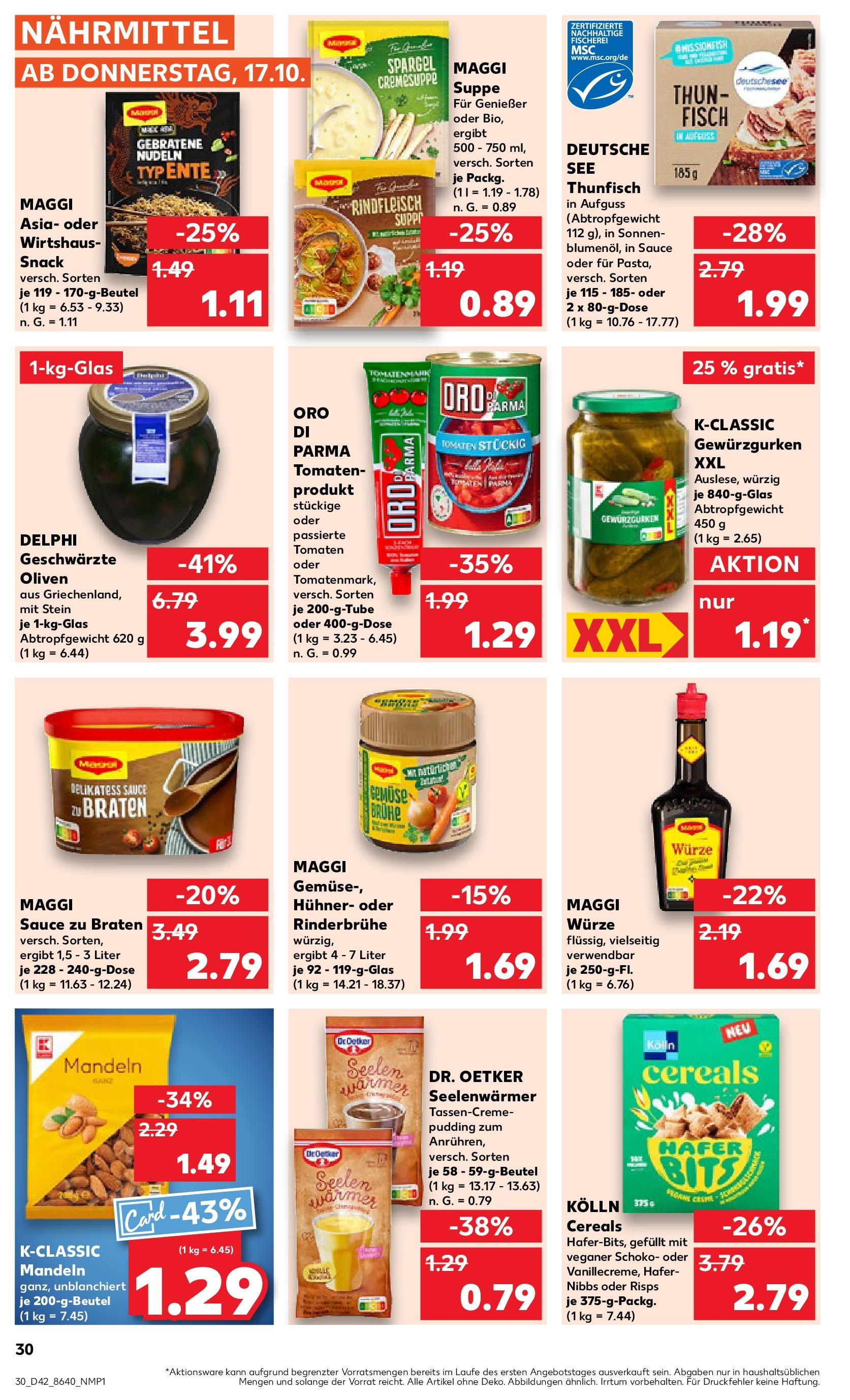 Kaufland - Nordrhein - Westfalen  (ab 17.10.2024) » Angebote Online zum Blättern | Seite: 30 | Produkte: Mandeln, Pudding, Maggi suppe, Nudeln