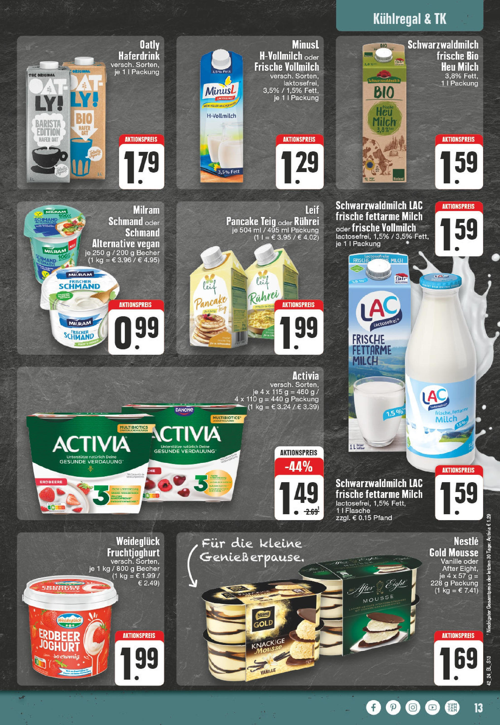 Edeka - Erkelenz, Karolingerring 2 (ab 14.10.2024) » Angebote Online | Seite: 13 | Produkte: Milch, Joghurt, Milram, Oatly