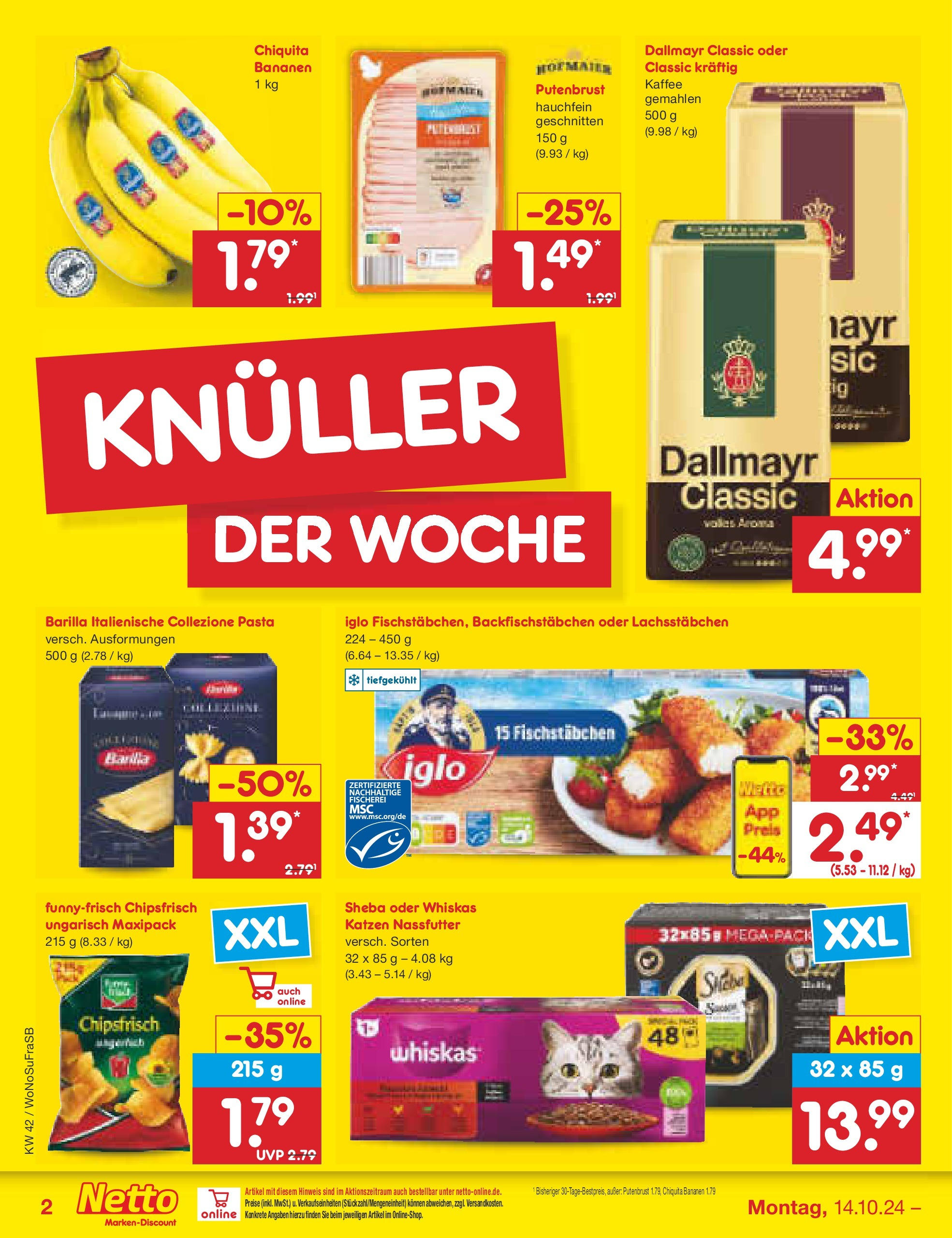 Netto Marken-Discount - Hessen (ab 14.10.2024) » Angebote | Seite: 2 | Produkte: Iglo, Bananen, Dallmayr, Whiskas