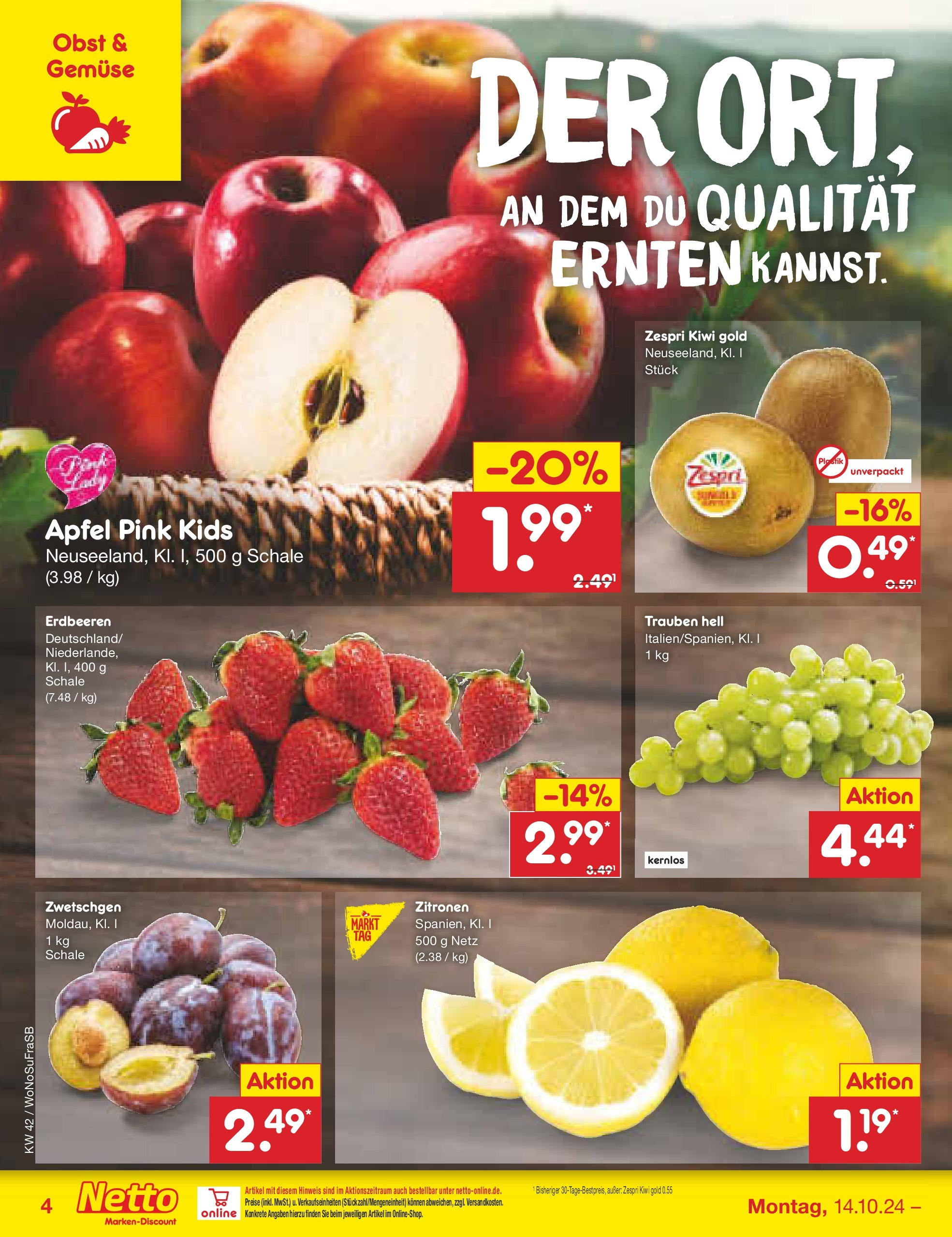 Netto Marken-Discount - Hessen (ab 14.10.2024) » Angebote | Seite: 4 | Produkte: Äpfel, Zwetschgen, Obst, Kiwi