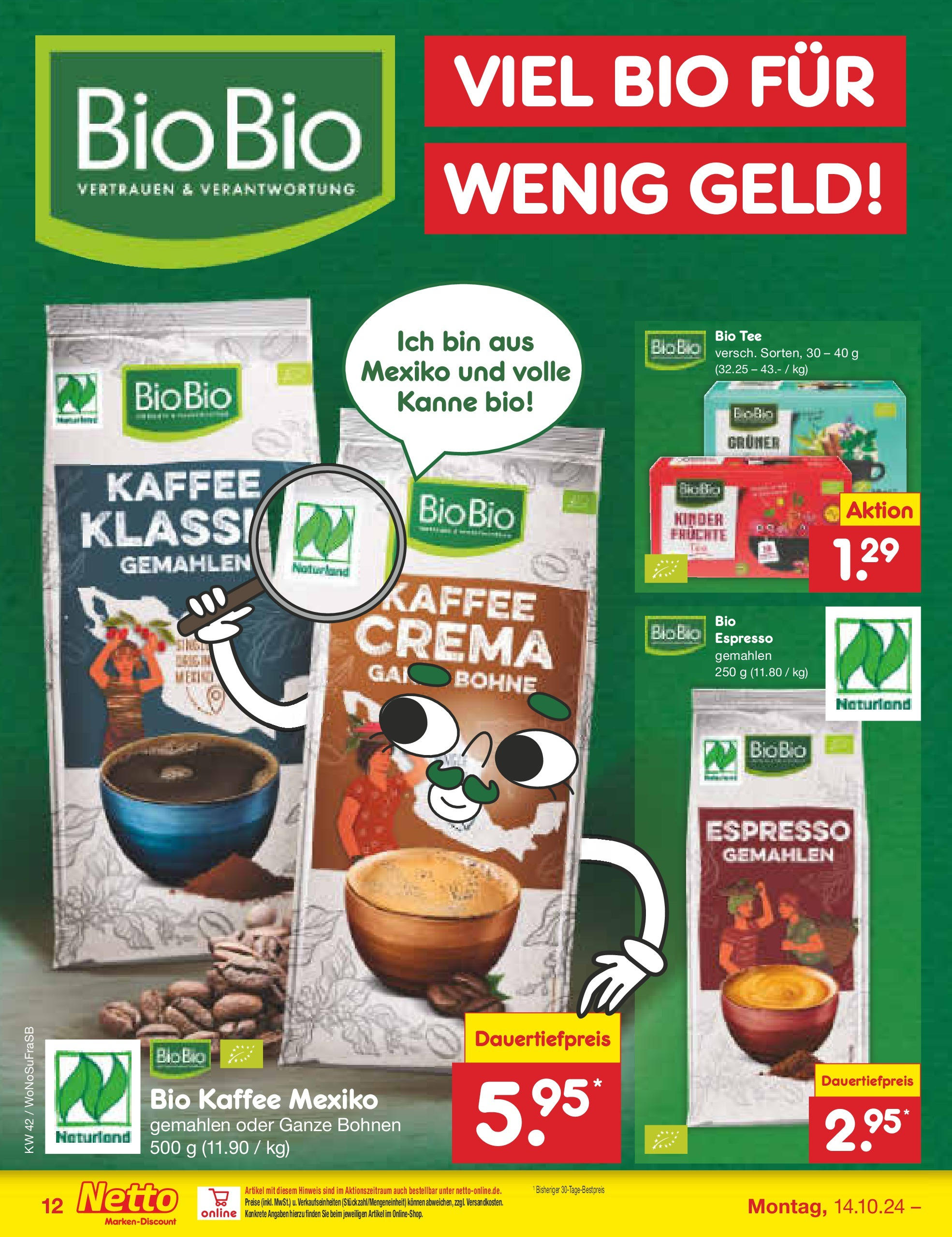 Netto Marken-Discount - Hessen (ab 14.10.2024) » Angebote | Seite: 14 | Produkte: Kaffee, Tee