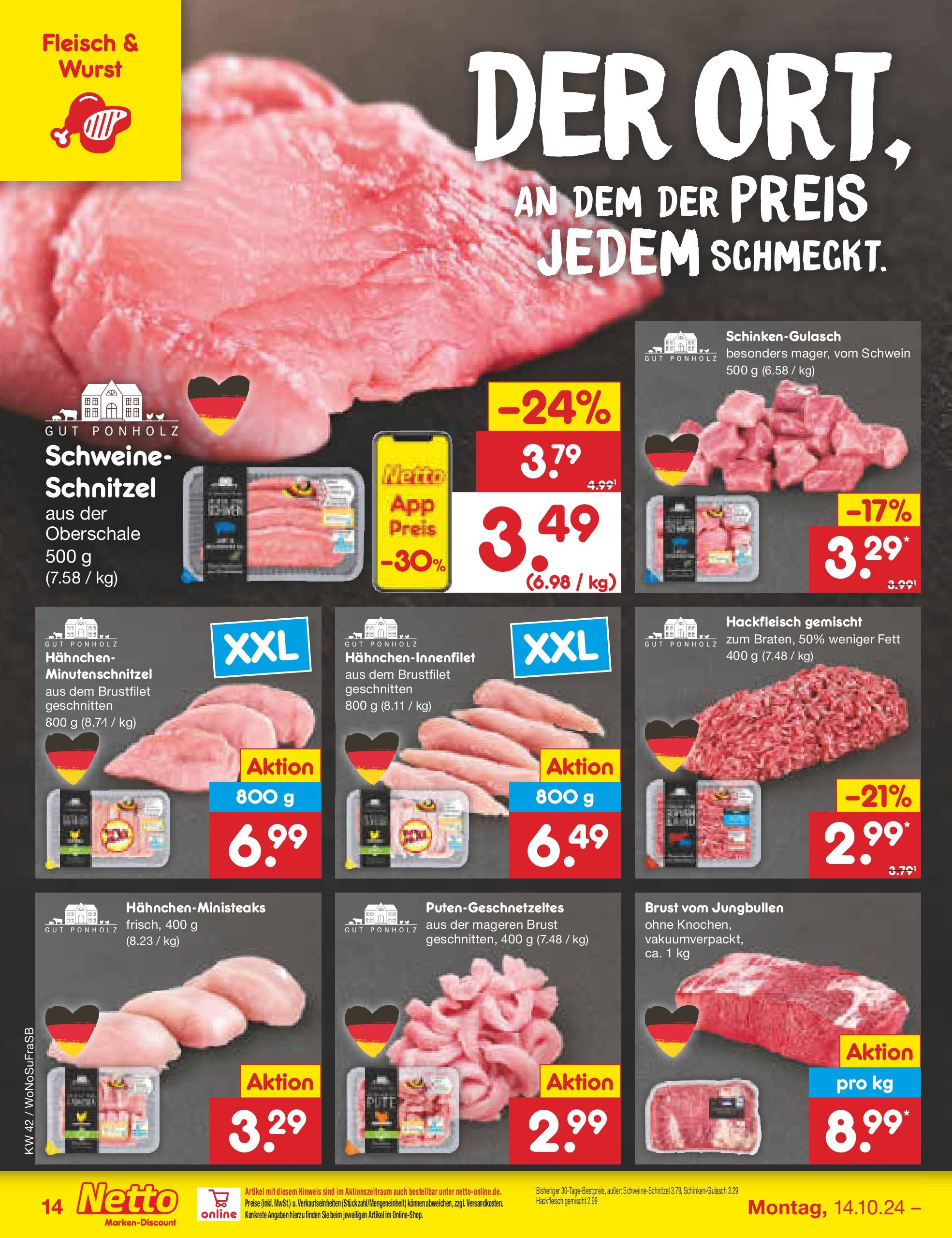 Netto Marken-Discount - Hessen (ab 14.10.2024) » Angebote | Seite: 16 | Produkte: Schnitzel, Wurst, Fleisch, Hackfleisch