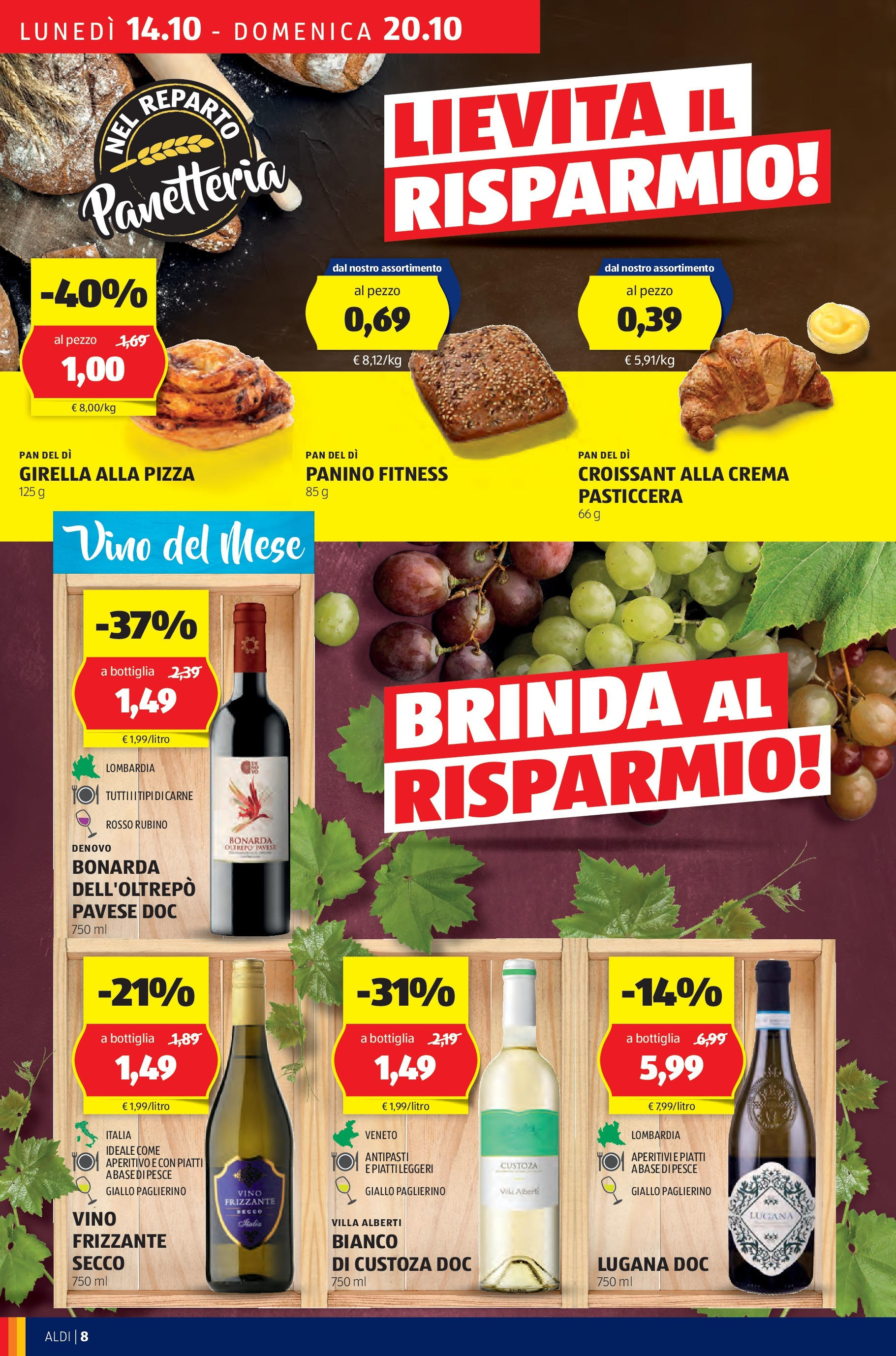 Nuovo Volantino Aldi	 dal 14/10/2024 > offerte anteprima 🛍️ | Pagina: 8 | Prodotti: Crema, Pizza, Croissant, Bottiglia