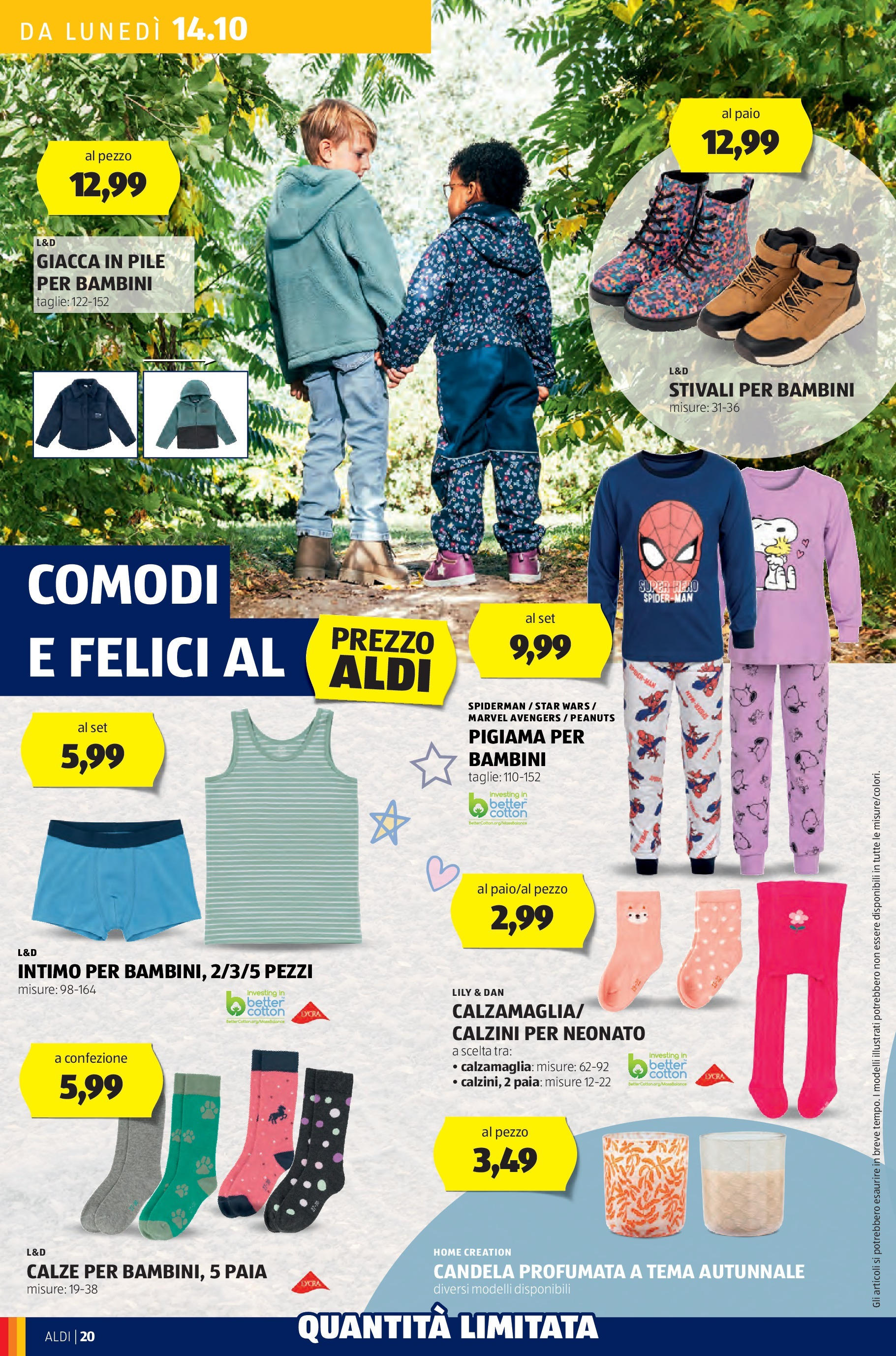 Nuovo Volantino Aldi	 dal 14/10/2024 > offerte anteprima 🛍️ | Pagina: 20 | Prodotti: Pile, Intimo, Stivali, Candela