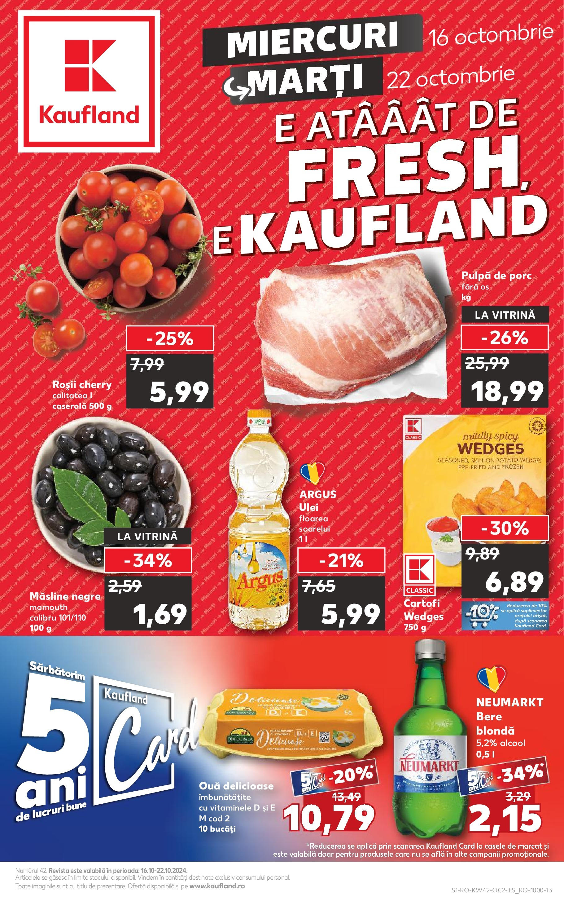 Catalog Kaufland - Bucureşti 16.10.2024 - Revista si Oferta | Pagină: 1 | Produse: Vitrină, Ouă, Roșii, Cartofi