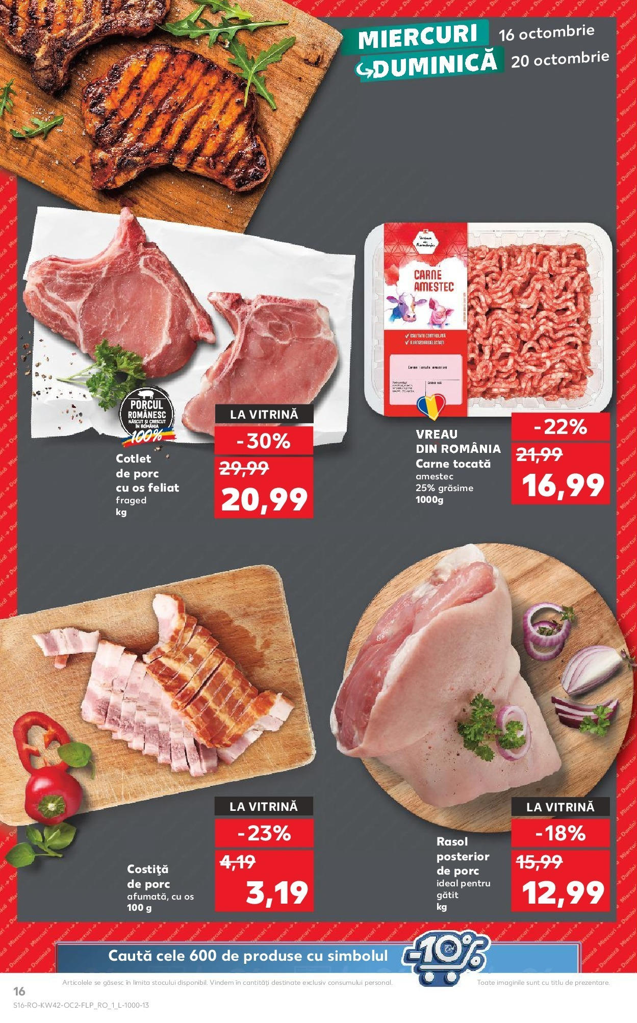 Catalog Kaufland - Bârlad 16.10.2024 - Revista si Oferta | Pagină: 16 | Produse: Vitrină, Carne tocată, Rasol