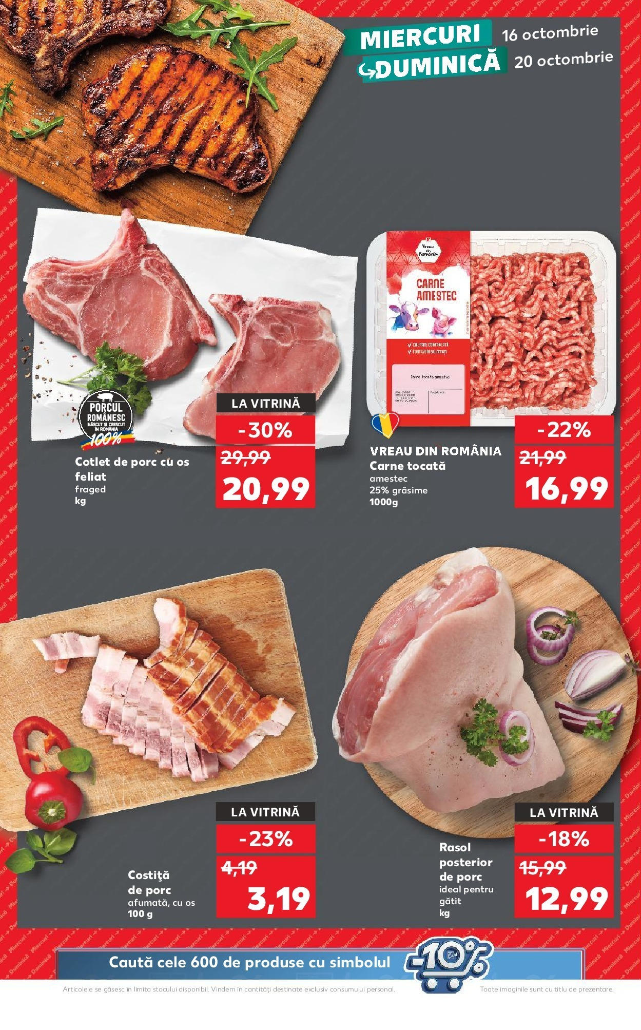 Catalog Kaufland - Târgovişte 16.10.2024 - Revista si Oferta | Pagină: 18 | Produse: Vitrină, Carne tocată, Rasol