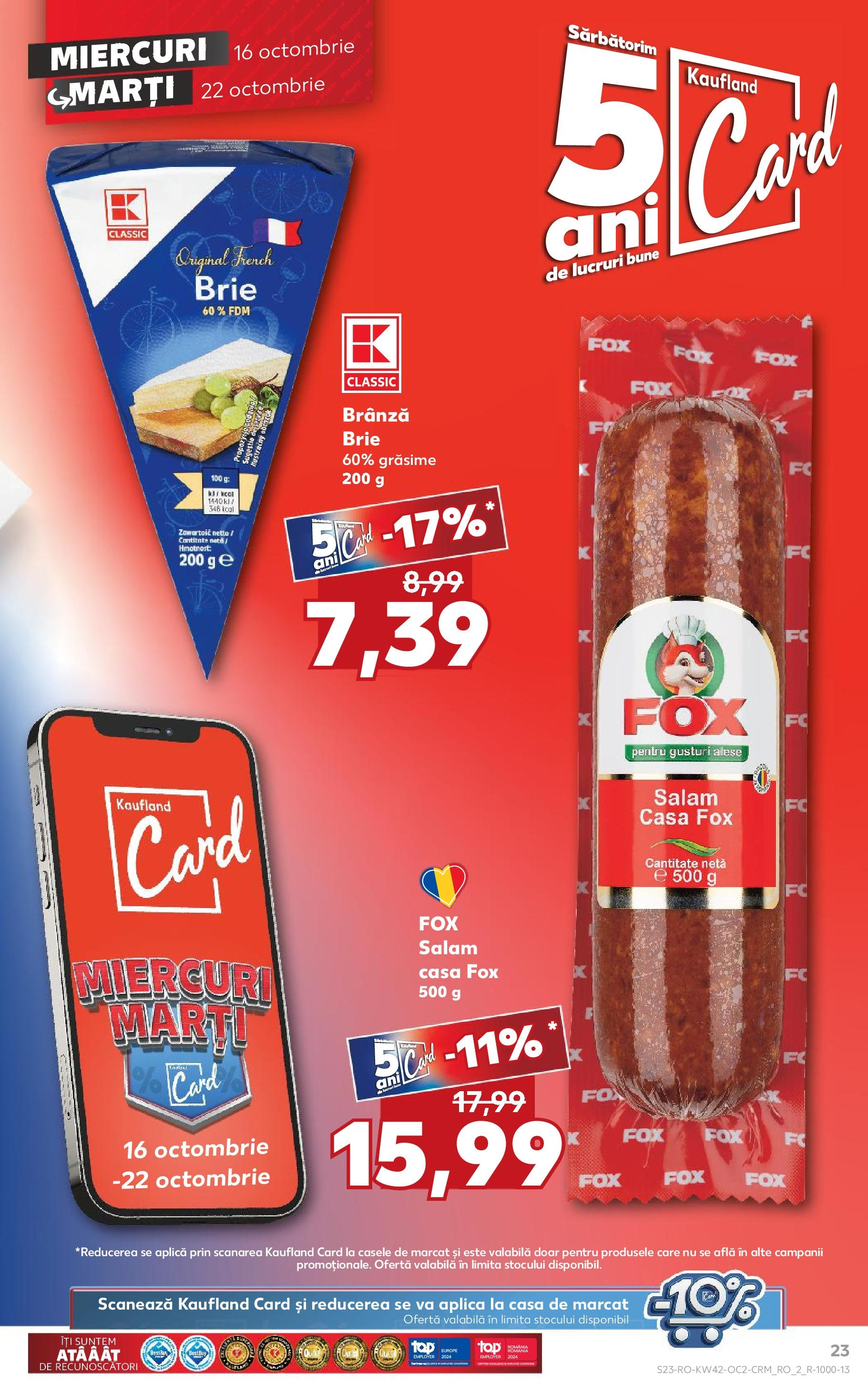 Catalog Kaufland - Medgidia 16.10.2024 - Revista si Oferta | Pagină: 27 | Produse: Brânză, Salam