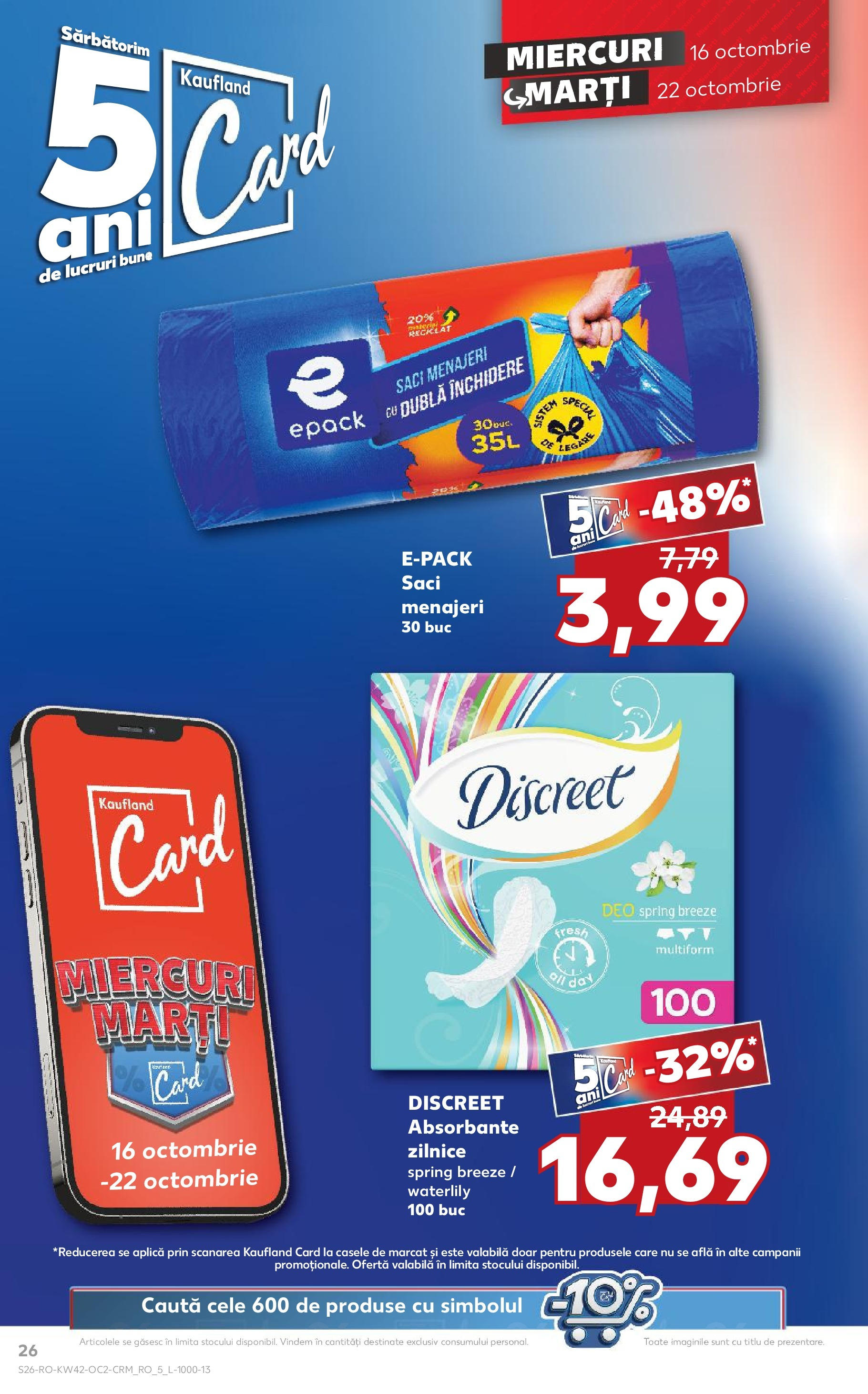 Catalog Kaufland - Medgidia 16.10.2024 - Revista si Oferta | Pagină: 30 | Produse: Saci menajeri, Absorbante