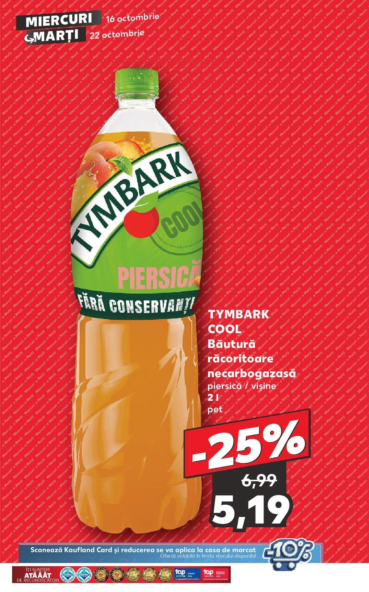 Catalog Kaufland - Medgidia 16.10.2024 - Revista si Oferta | Pagină: 37 | Produse: Piersică, Top