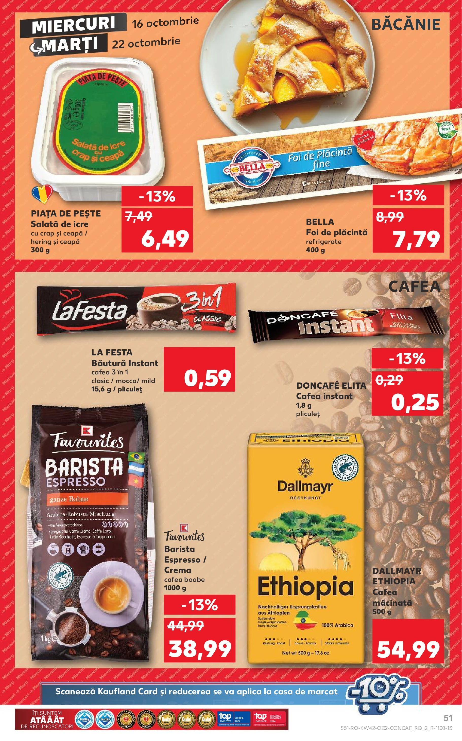 Catalog Kaufland - Bârlad 16.10.2024 - Revista si Oferta | Pagină: 63 | Produse: Plăcintă, Cafea, Salată, Ceapă